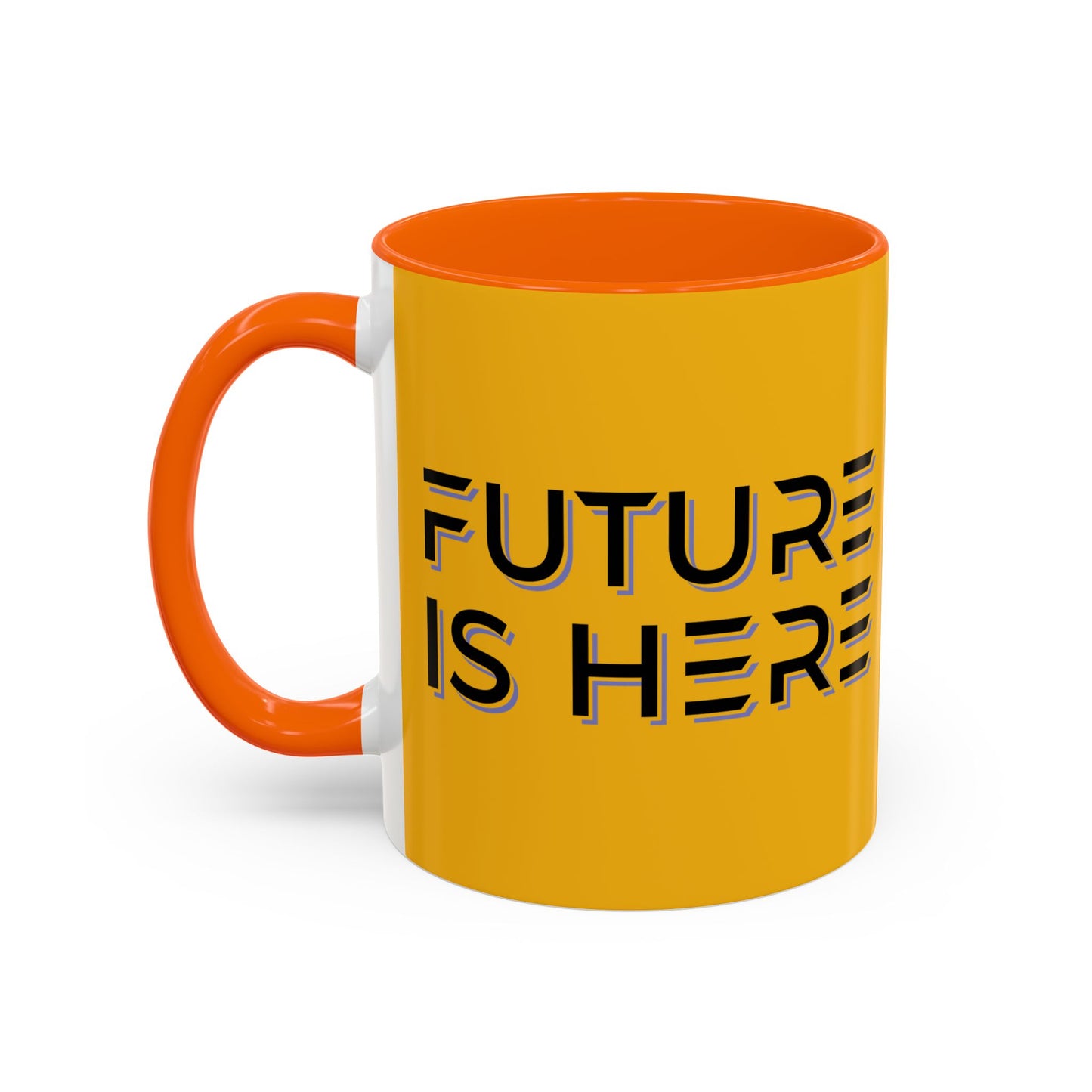 Future Is Here Accent Coffee Mug (11, 15oz)
