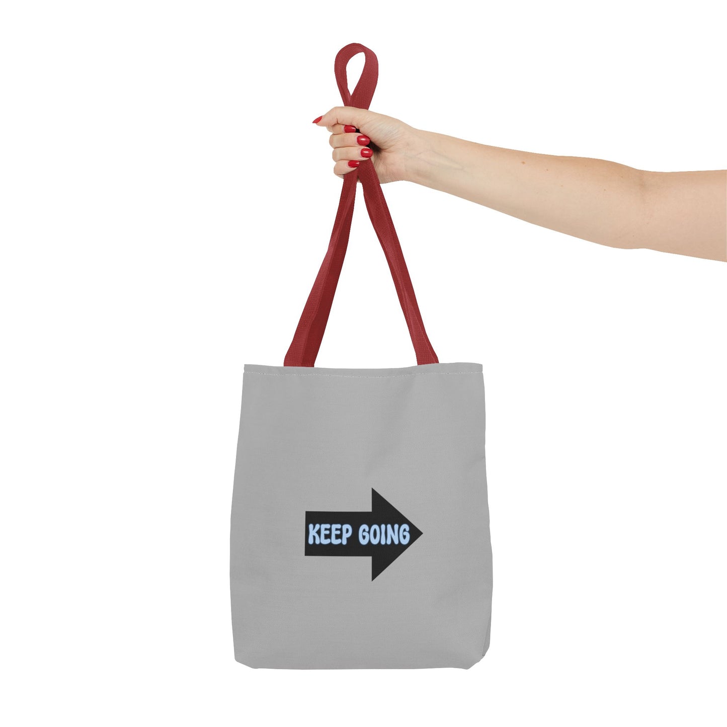 Keep Going Tote Bag (AOP)