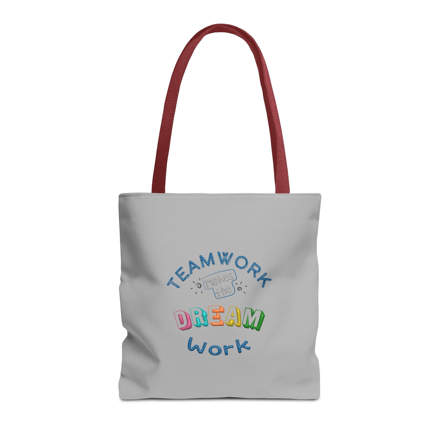 Team Work Makes The Dream Work Tote Bag (AOP)