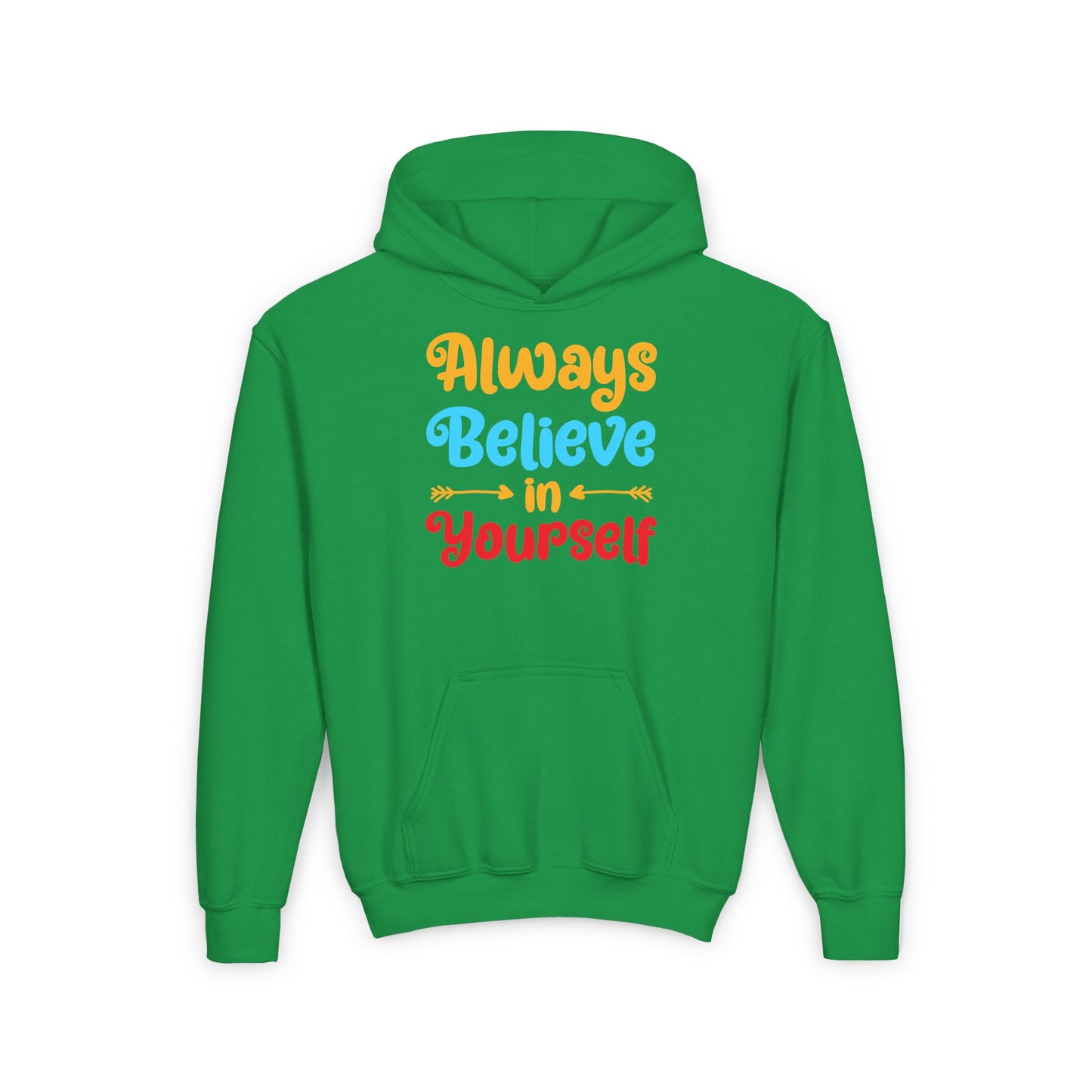Always Believe In Yourself Youth Heavy Blend Hooded Sweatshirt