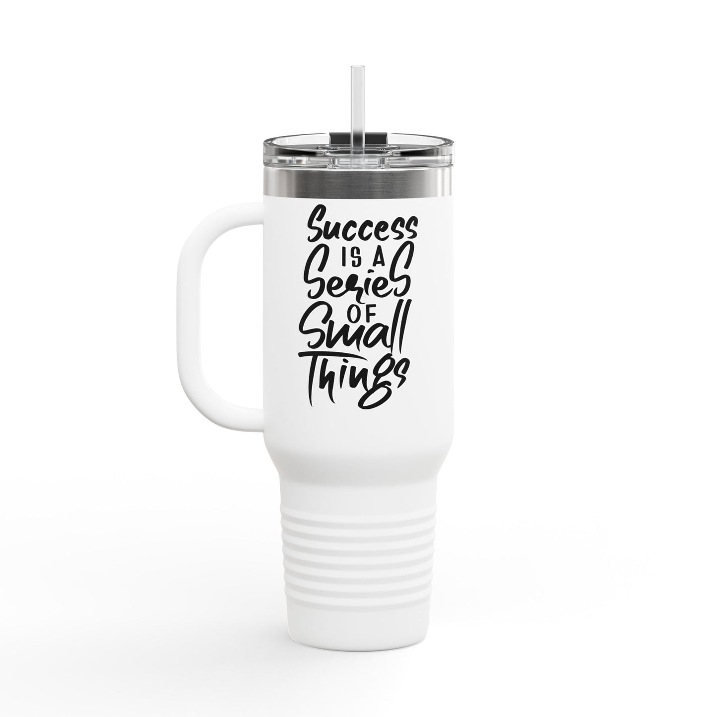 Success Is A Series Of Small Things Insulated Travel Mug, 40oz