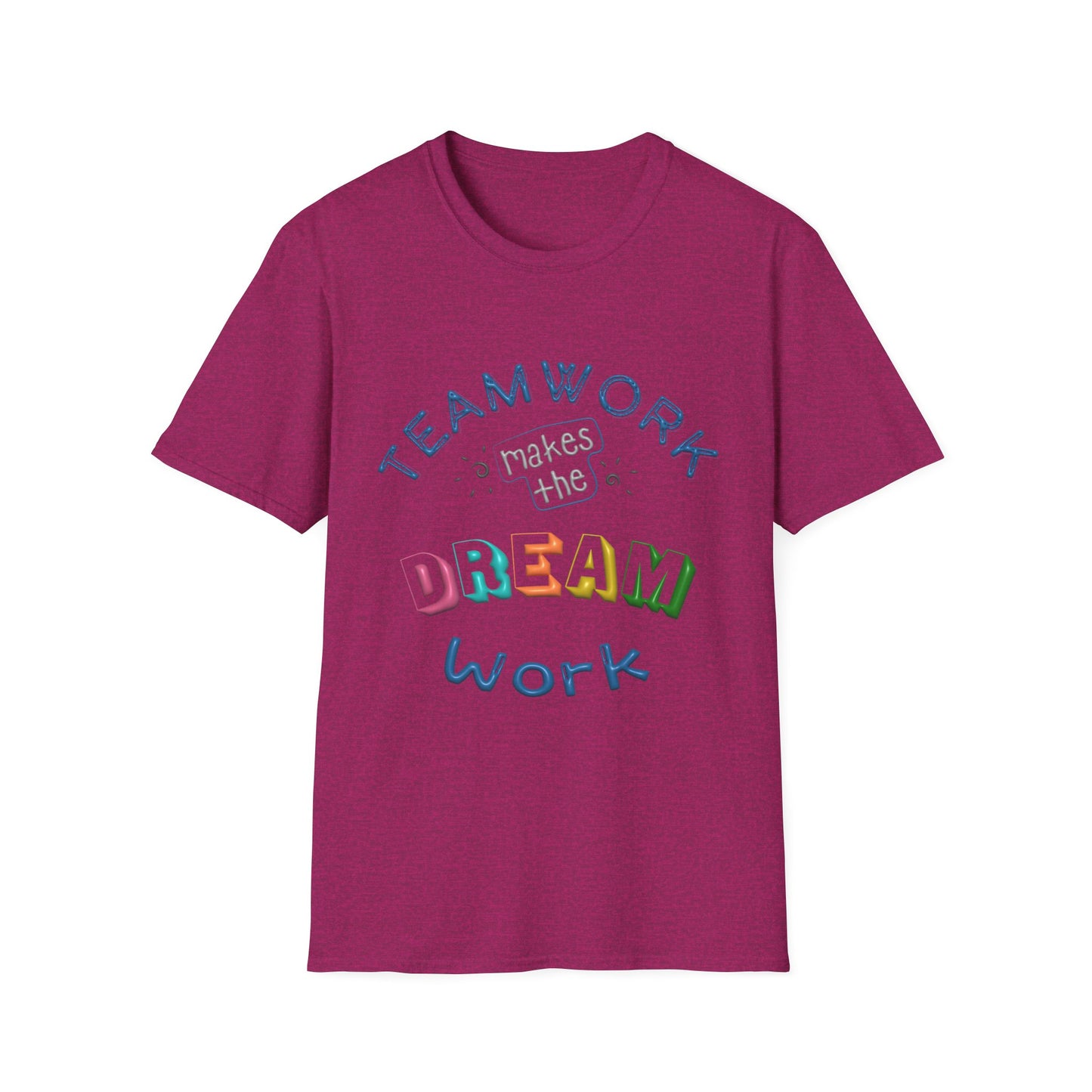 Team Work makes The Dream Work Unisex Softstyle T-Shirt