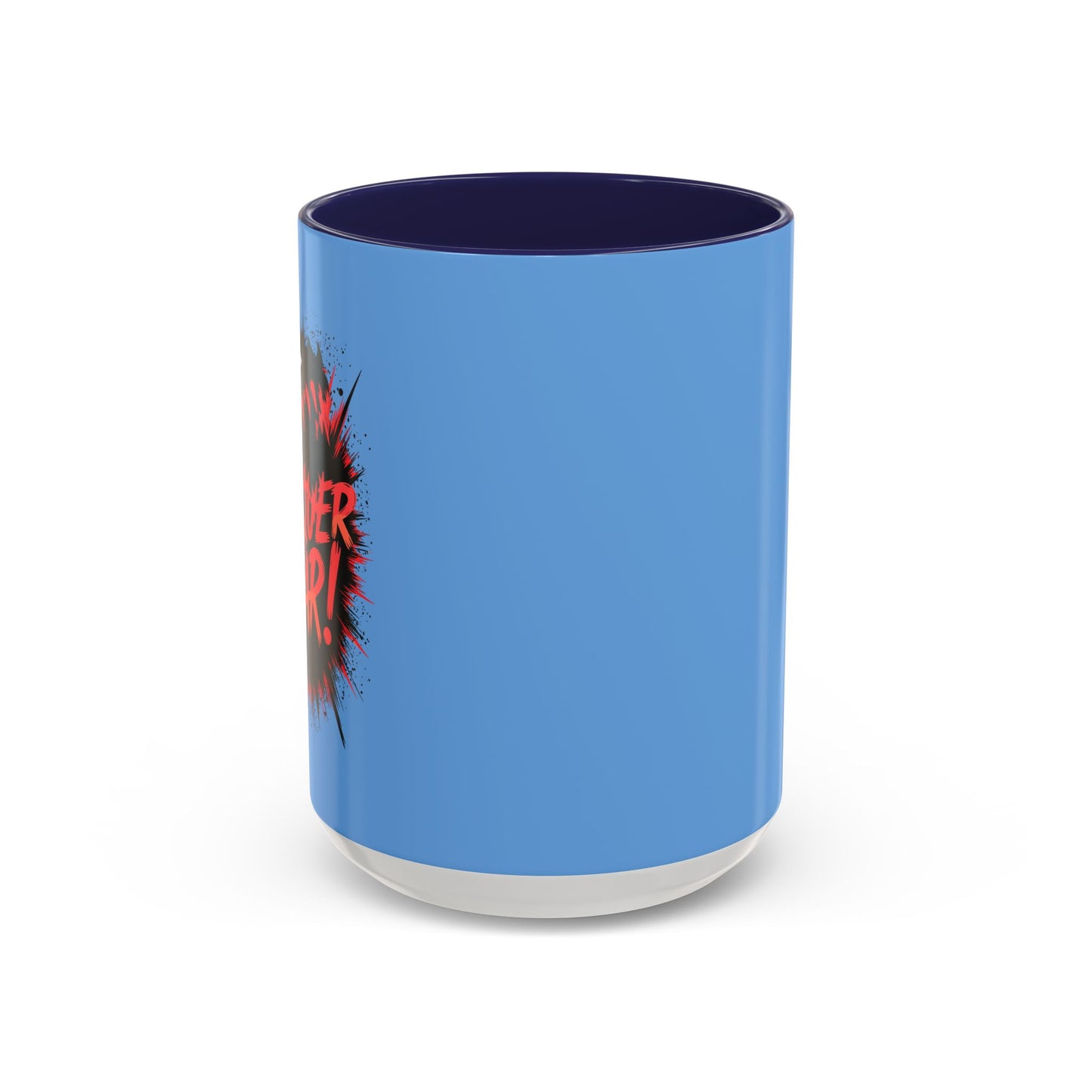 Conquer Fear! Accent Coffee Mug (11, 15oz)