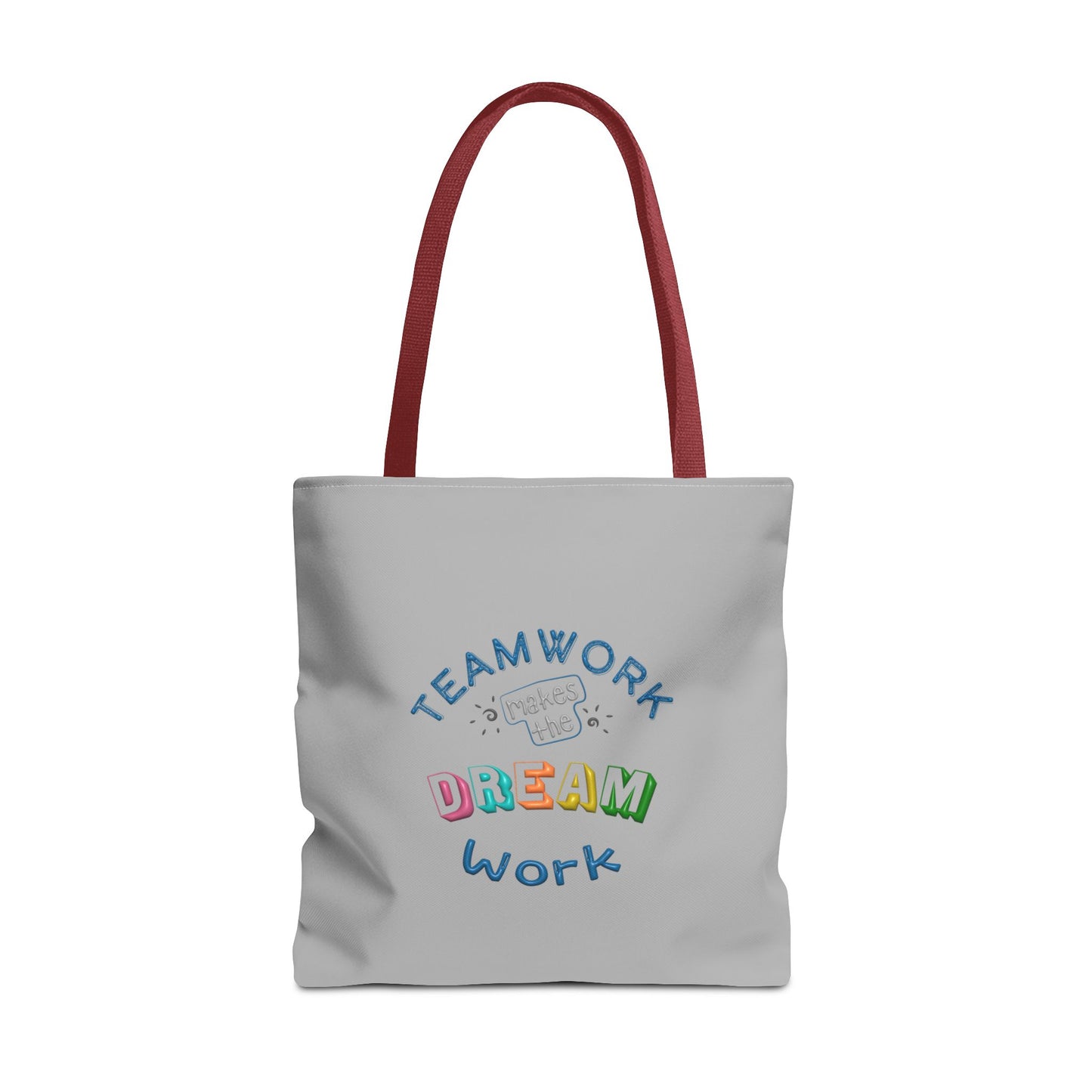 Team Work Makes The Dream Work Tote Bag (AOP)