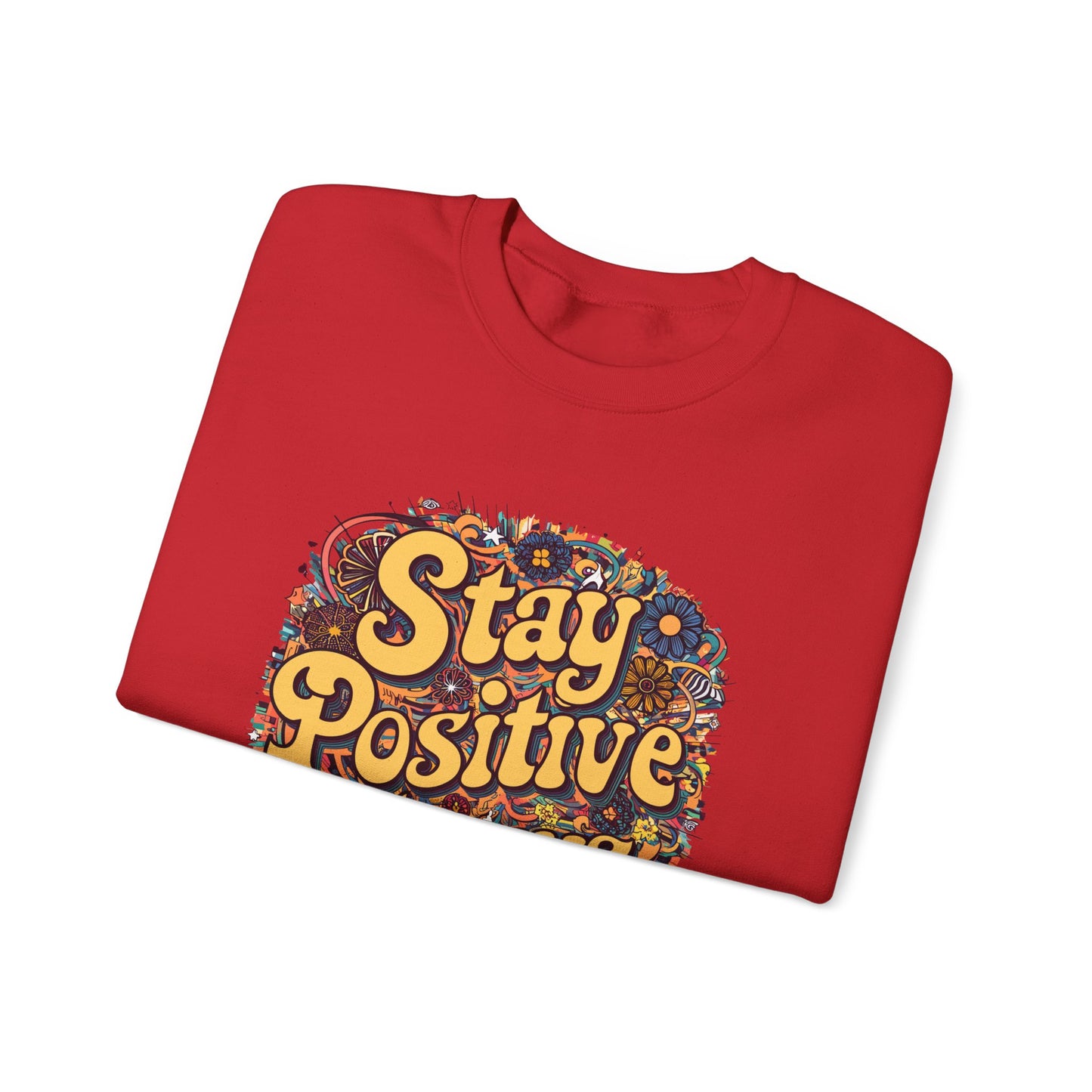 Stay Positive Always Unisex Heavy Blend™ Crewneck Sweatshirt
