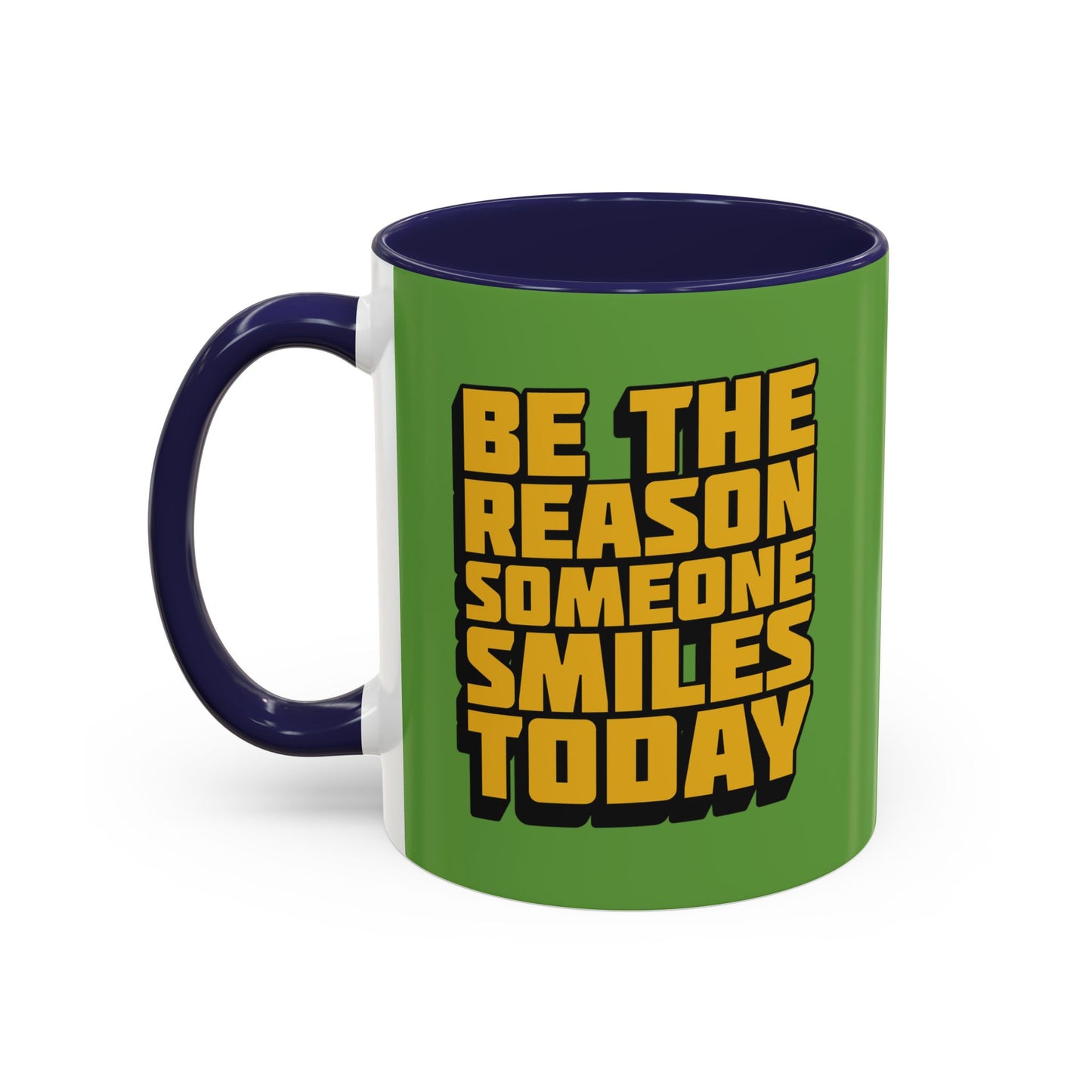 Be The Reason Someone Smiles Today Accent Coffee Mug (11, 15oz)