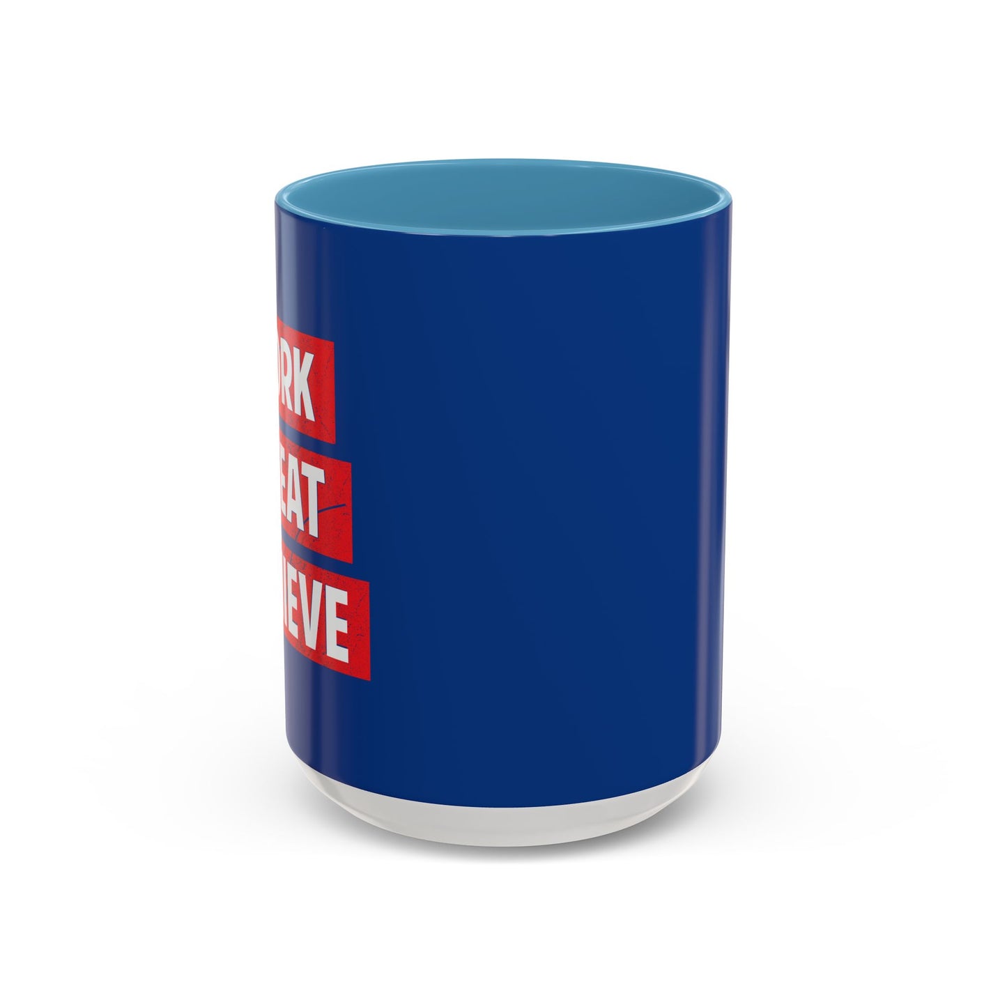 Work Sweat Achieve Accent Coffee Mug (11, 15oz)