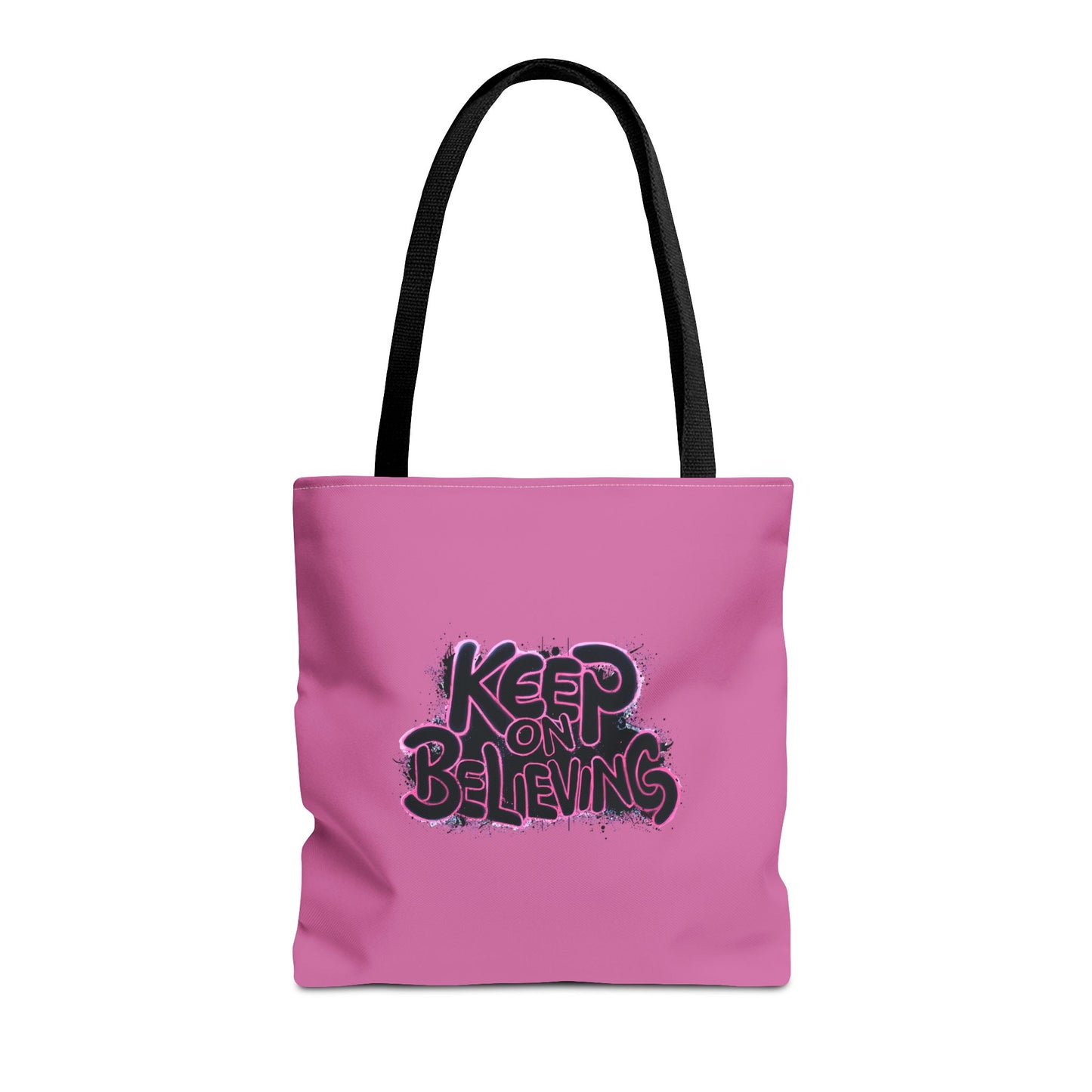 Keep On Believing Tote Bag (AOP)