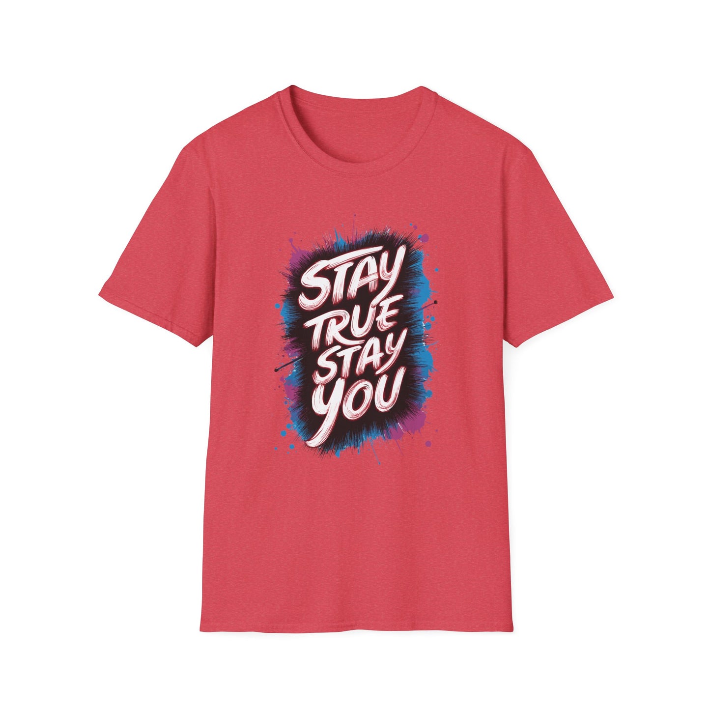 Stay True Stay You Unisex Softstyle T-Shirt