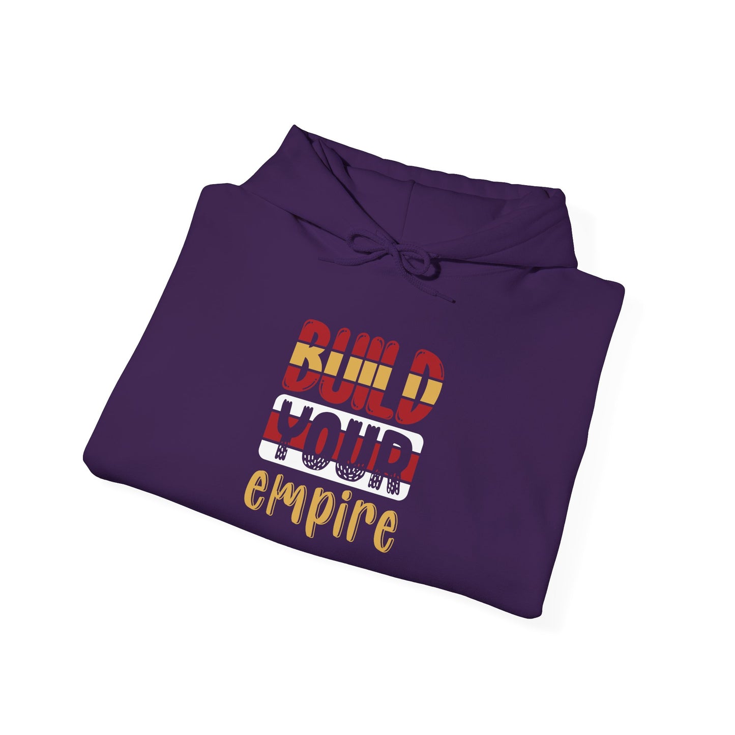 Build Your Empire Unisex Heavy Blend™ Hooded Sweatshirt