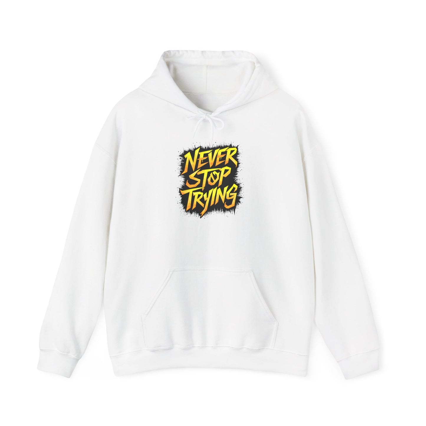 Never Stop Trying Unisex Heavy Blend™ Hooded Sweatshirt