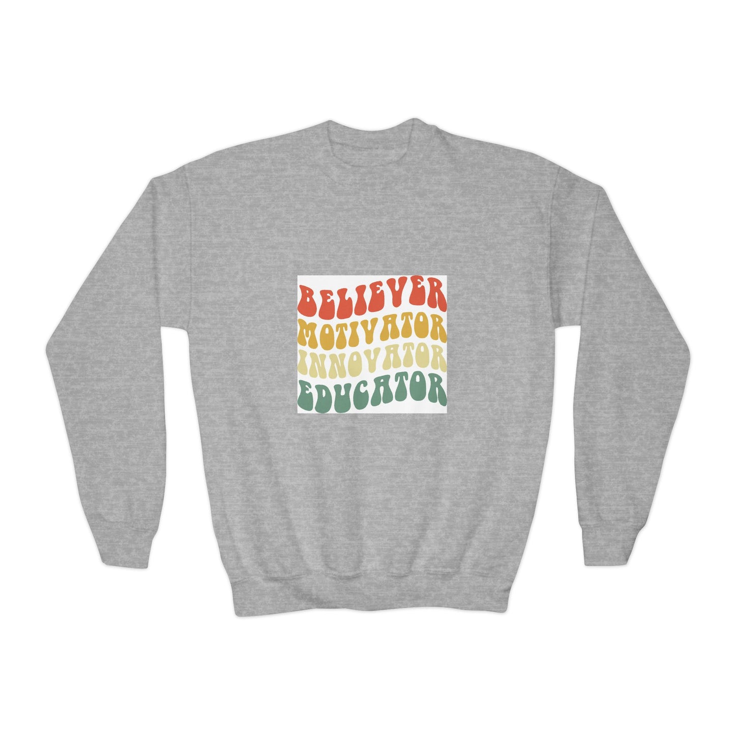 Believer Motivator Innovator Educator Youth Crewneck Sweatshirt
