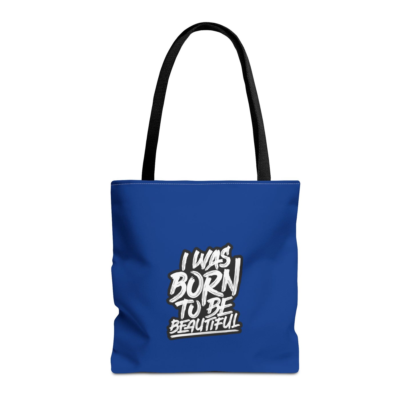 I Was Born To Be Beautiful Tote Bag (AOP)