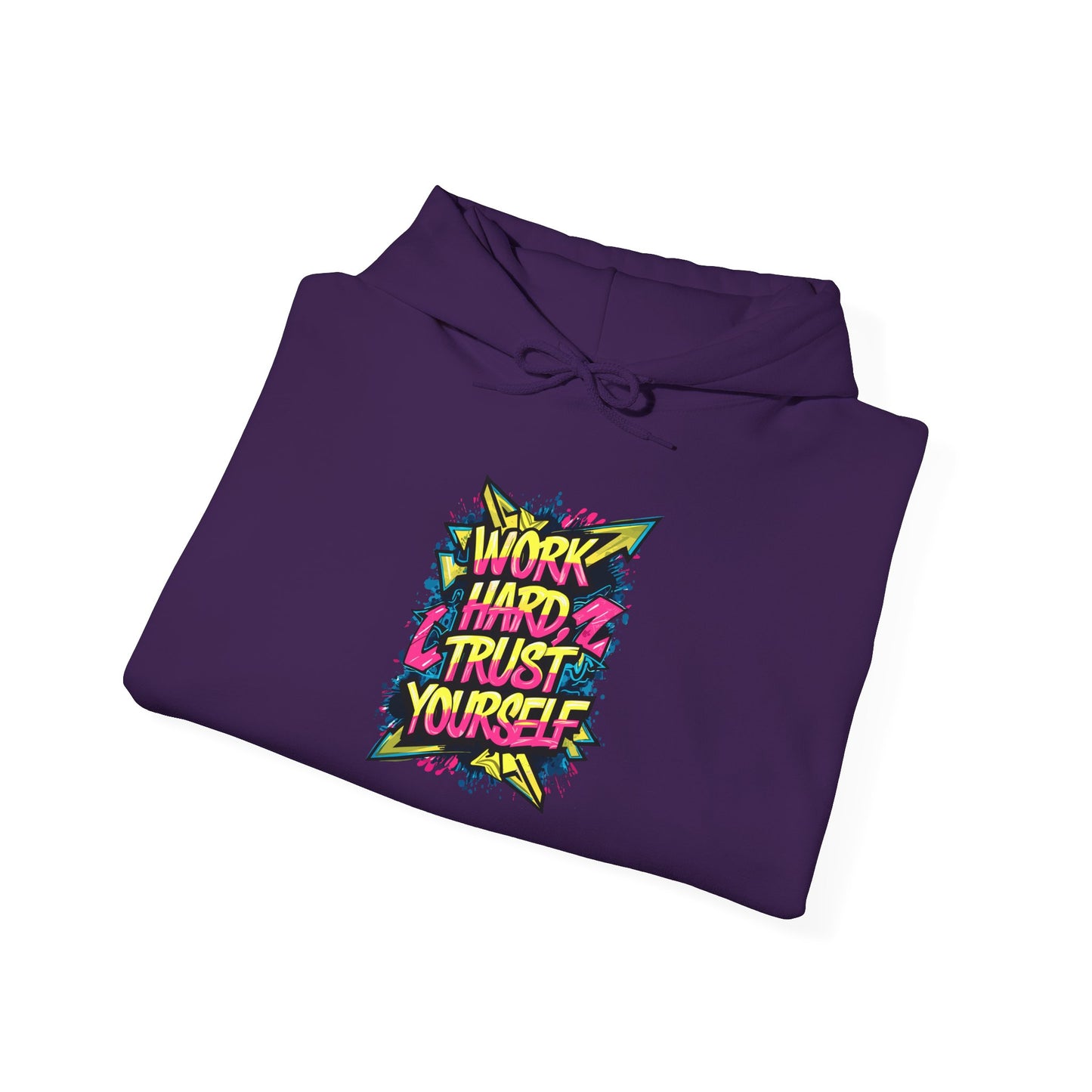 Work Hard Trust Yourself Unisex Heavy Blend™ Hooded Sweatshirt