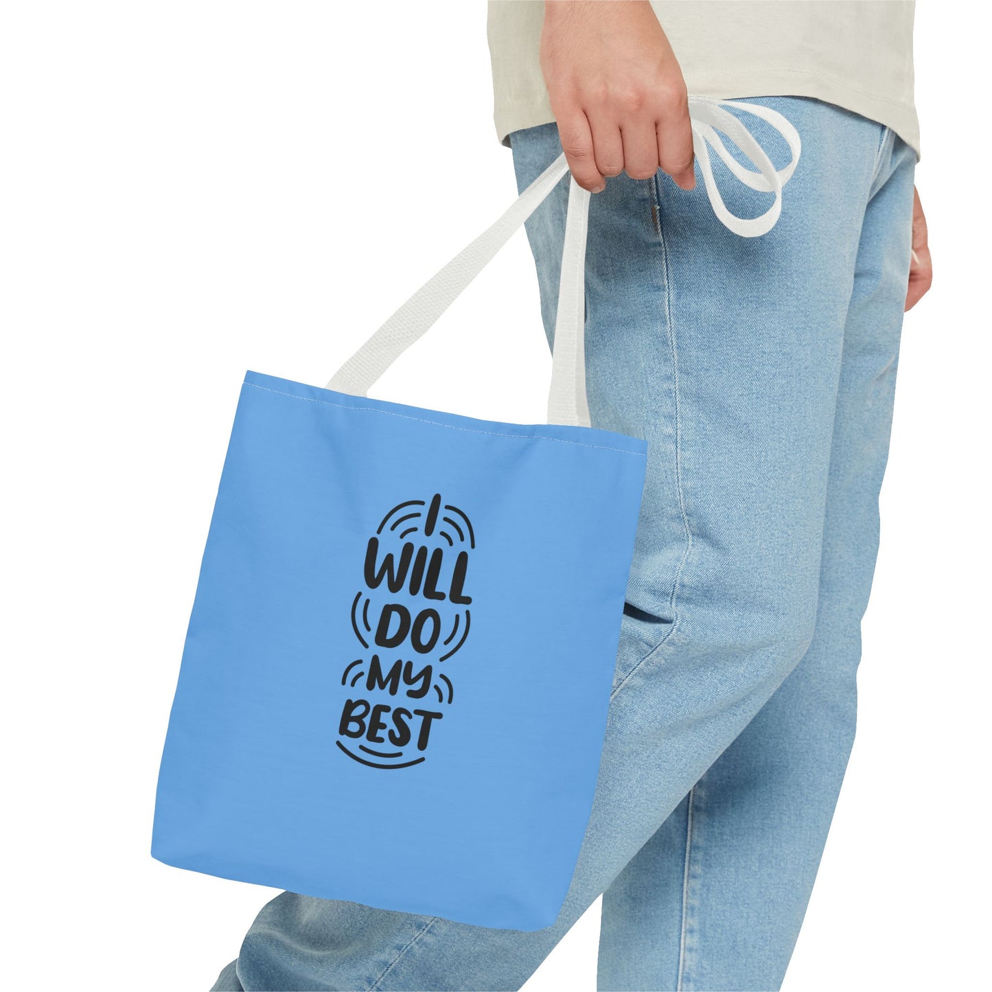 I Will Do My Best Tote Bag (AOP)