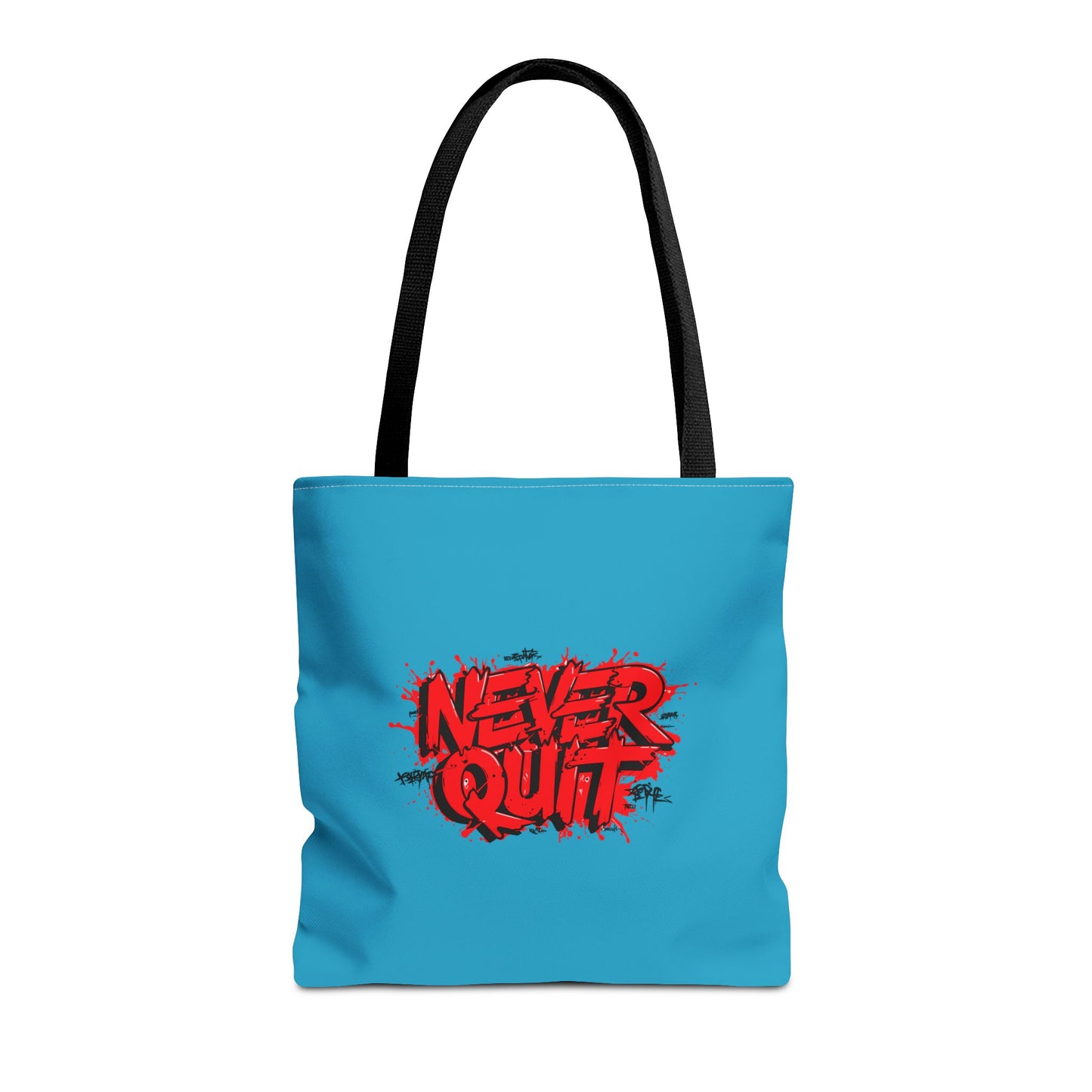 Never Quit Tote Bag (AOP)