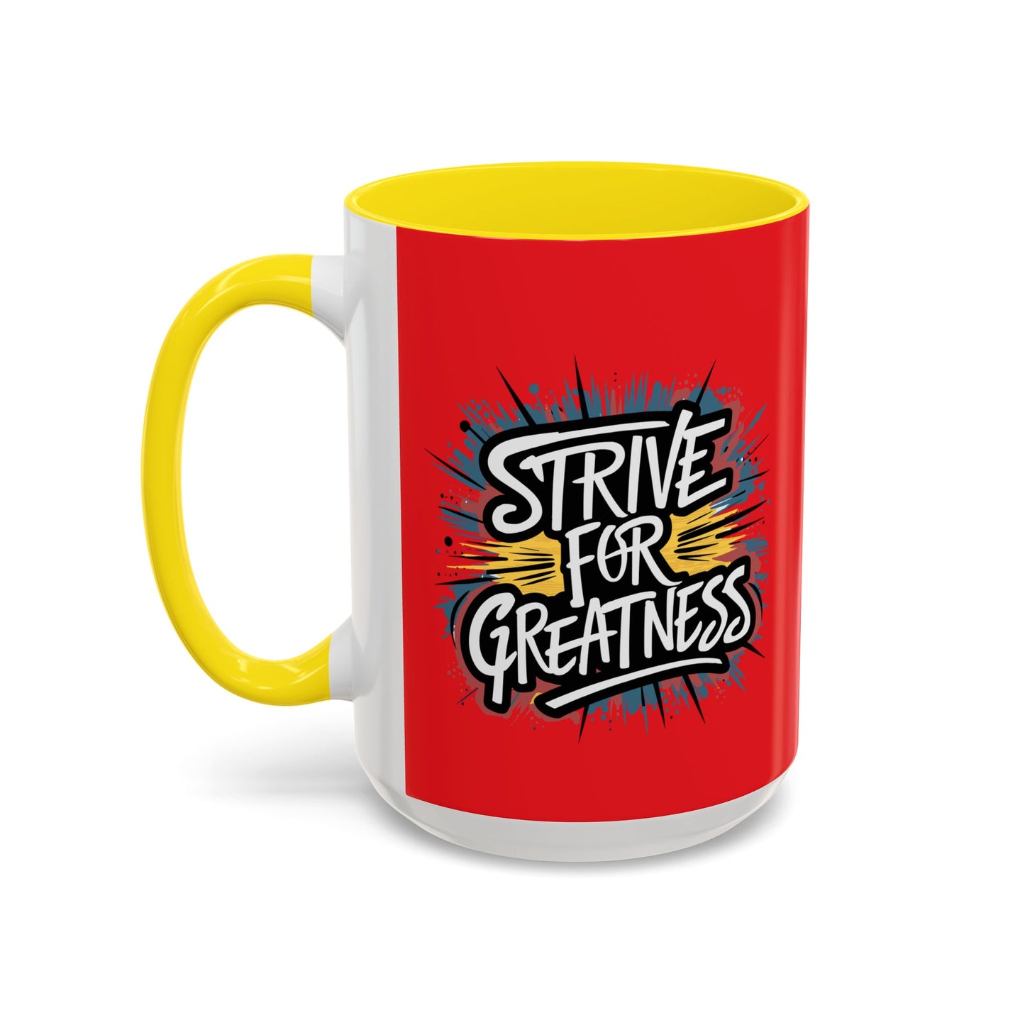 Strive For Greatness Accent Coffee Mug (11, 15oz)