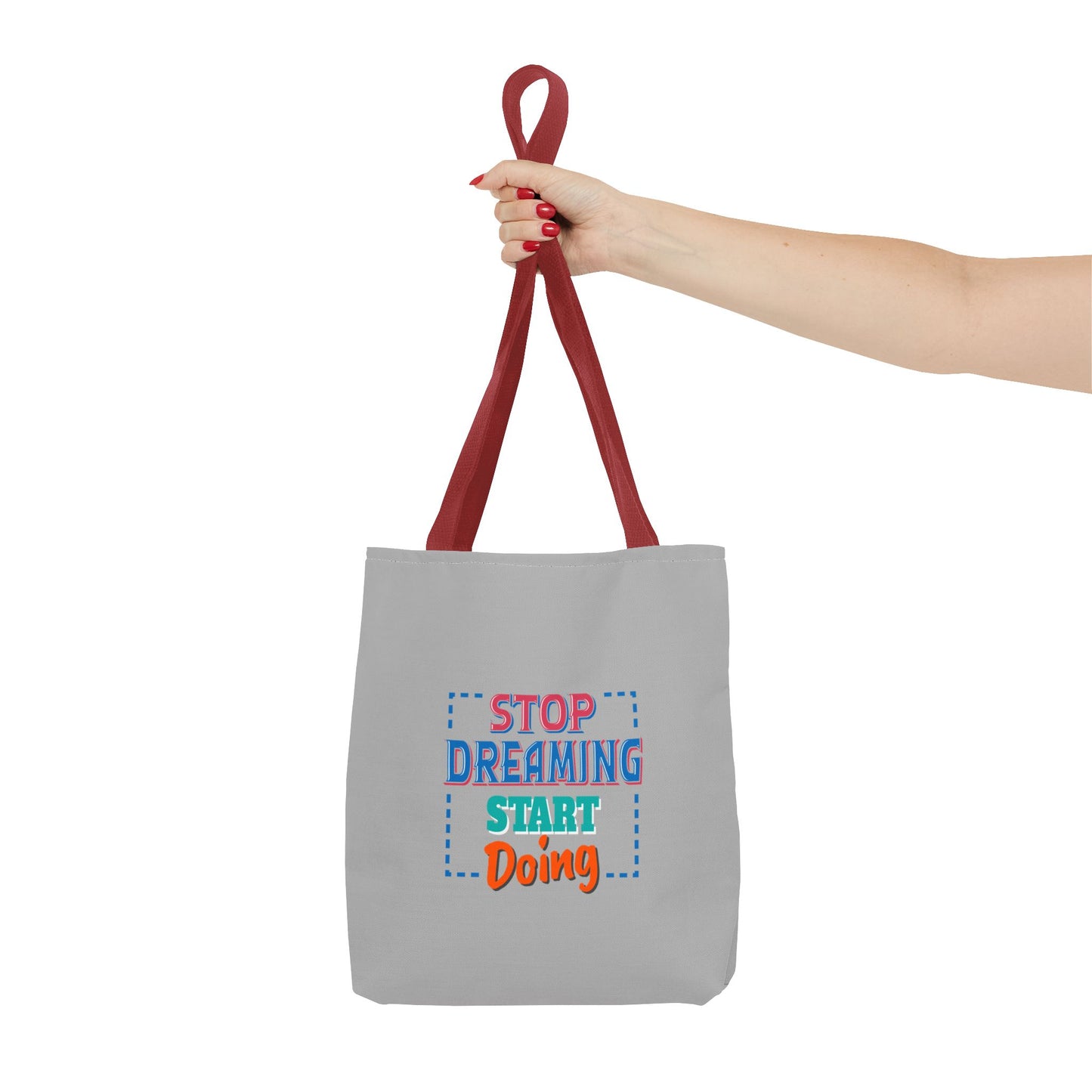 Stop Dreaming Start Doing Tote Bag (AOP)