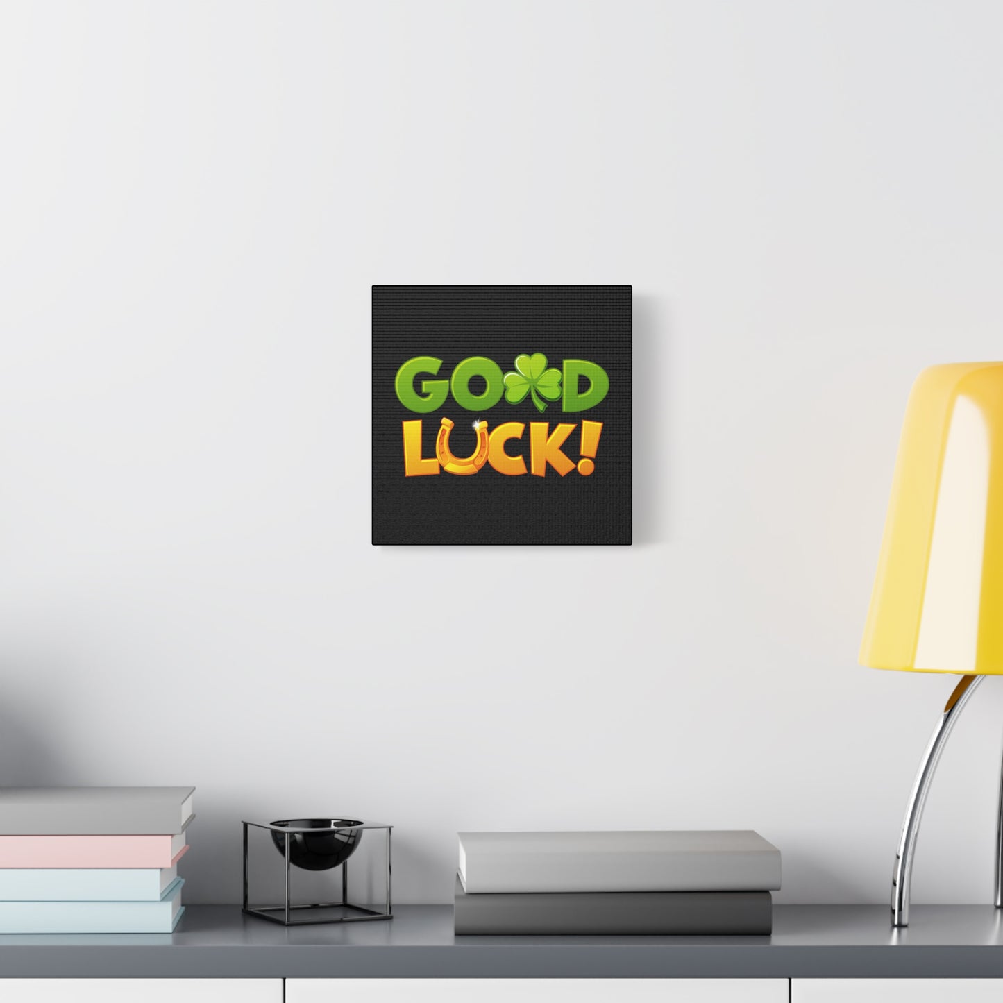 Good Luck Matte Canvas, Stretched, 1.25"