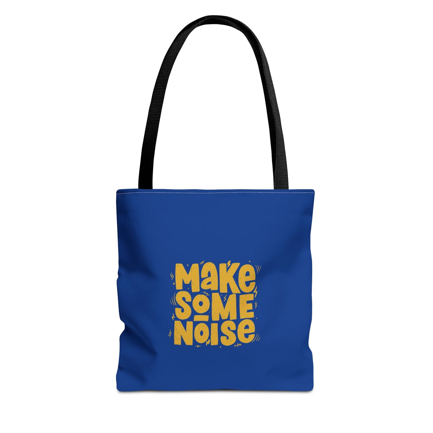 Make Some Noise Tote Bag (AOP)