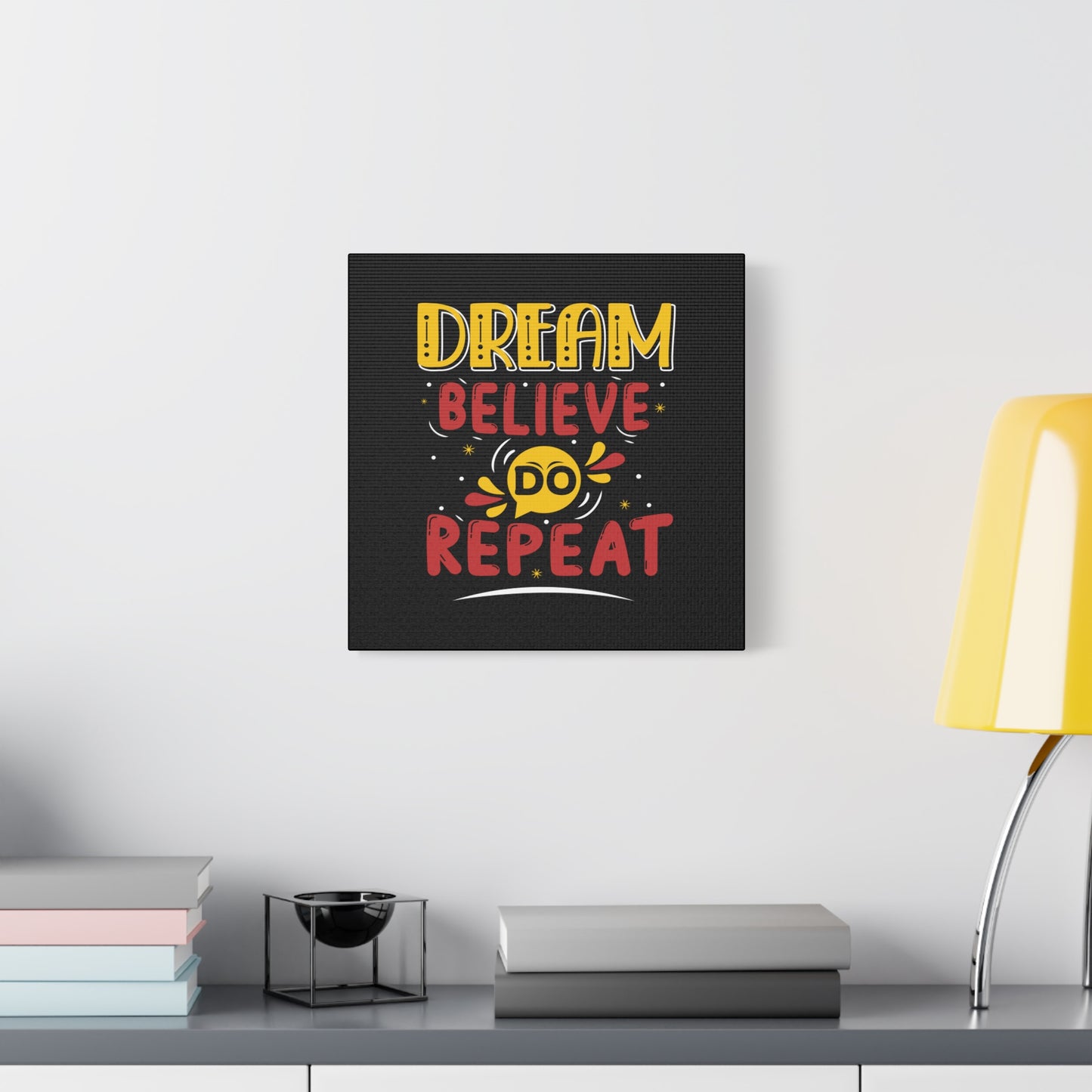 Dream Believe Repeat Matte Canvas, Stretched, 1.25"