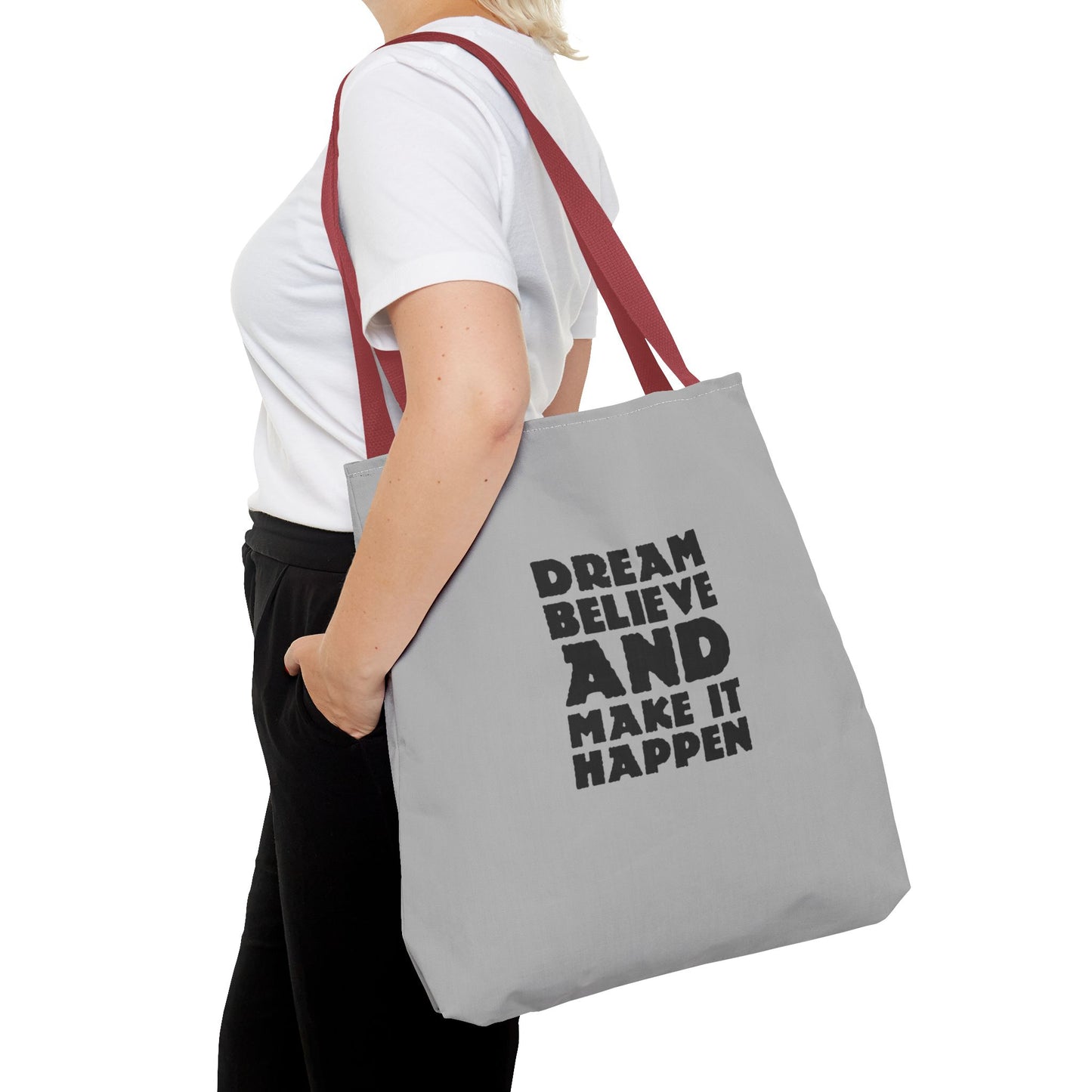 Dream Believe And Make It Happen Tote Bag (AOP)