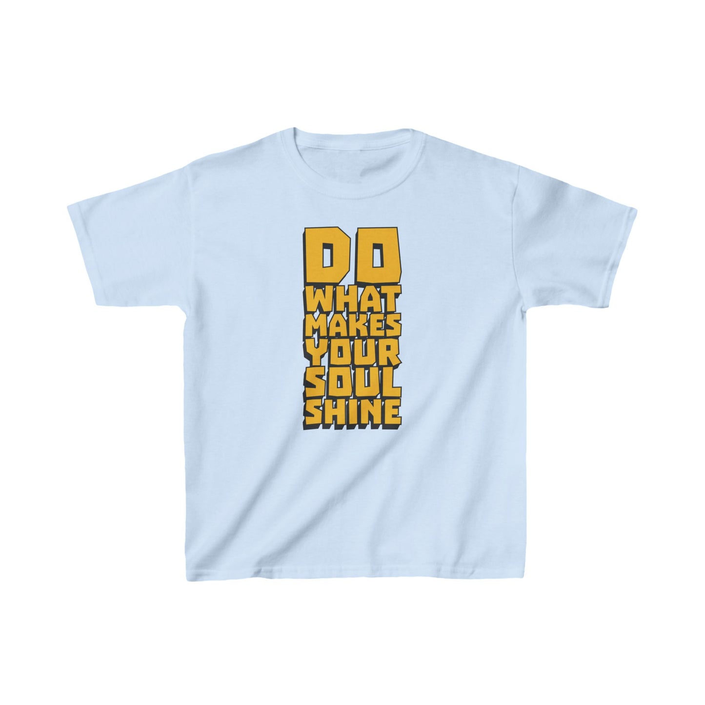 Do What Makes Your Soul Shine Kids Heavy Cotton™ Tee