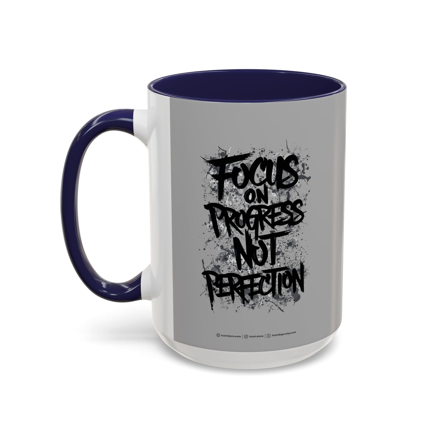 Focus On Progress Not Perfection Accent Coffee Mug (11, 15oz)