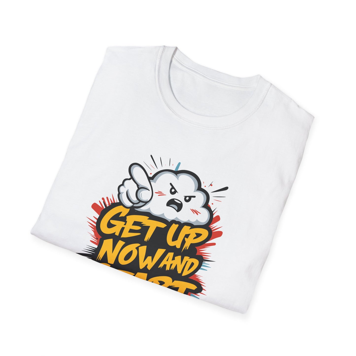 Get Up Now And Start Away!! Unisex Softstyle T-Shirt