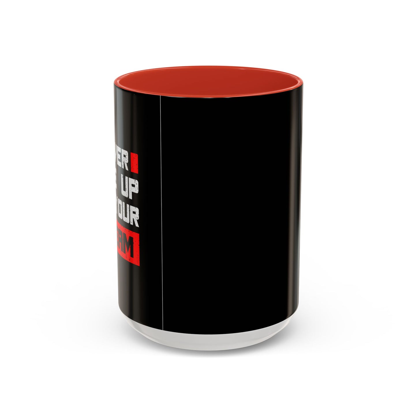 Never Give Up On Your Dream Accent Coffee Mug (11, 15oz)