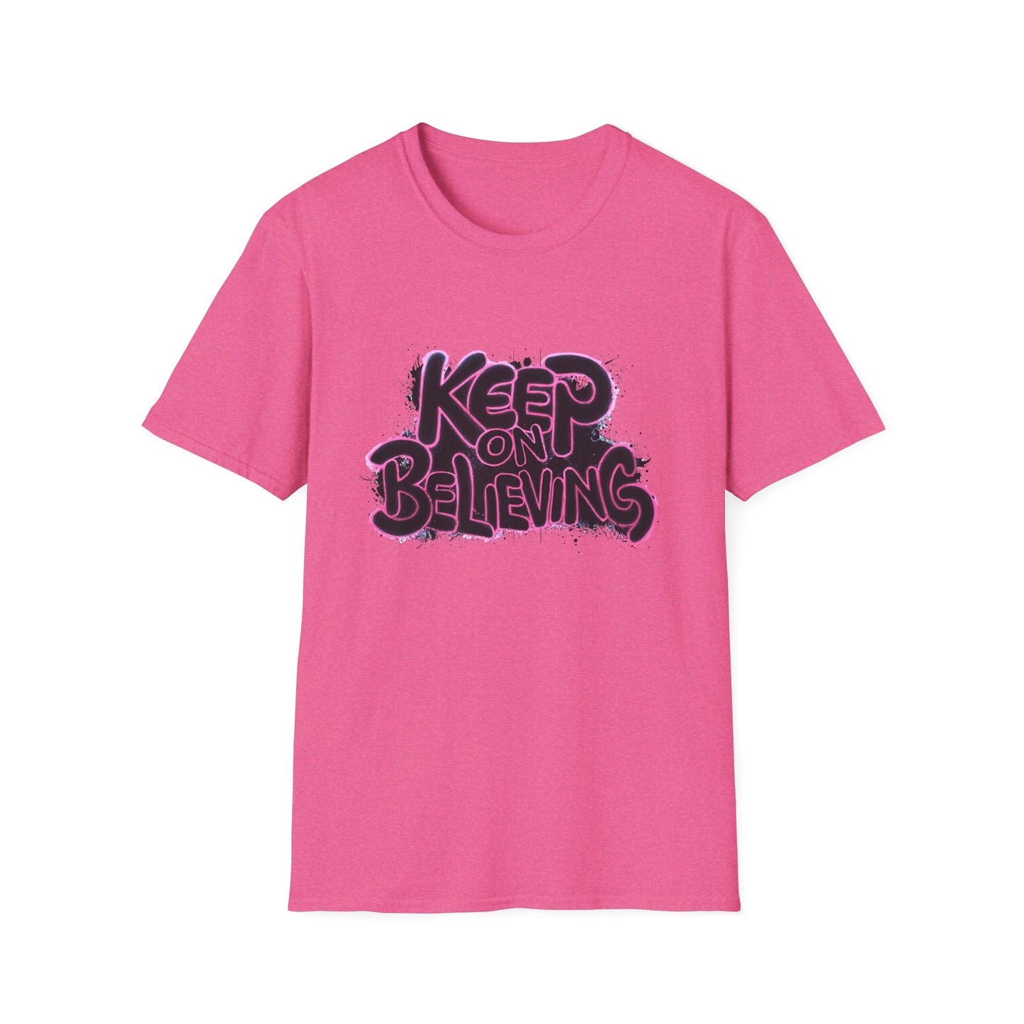 Keep On Believing Unisex Softstyle T-Shirt