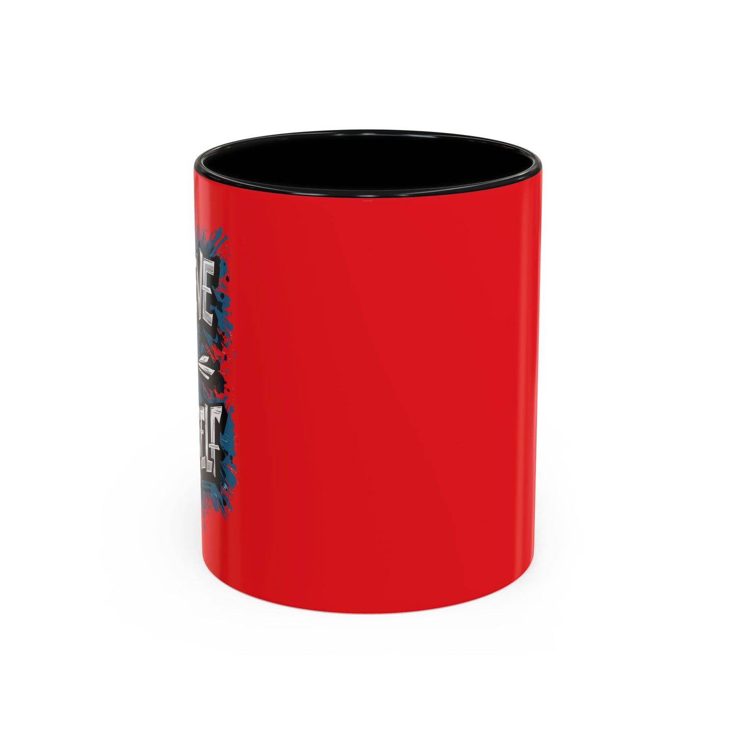 Believe In Yourself Accent Coffee Mug (11, 15oz)