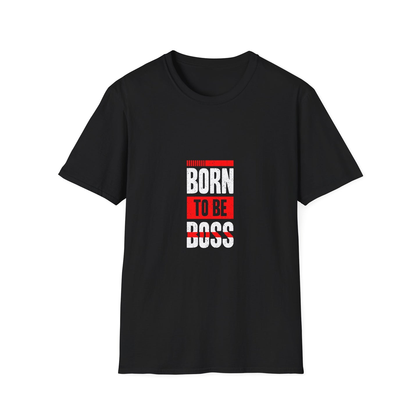 Born To Be Boss Unisex Softstyle T-Shirt