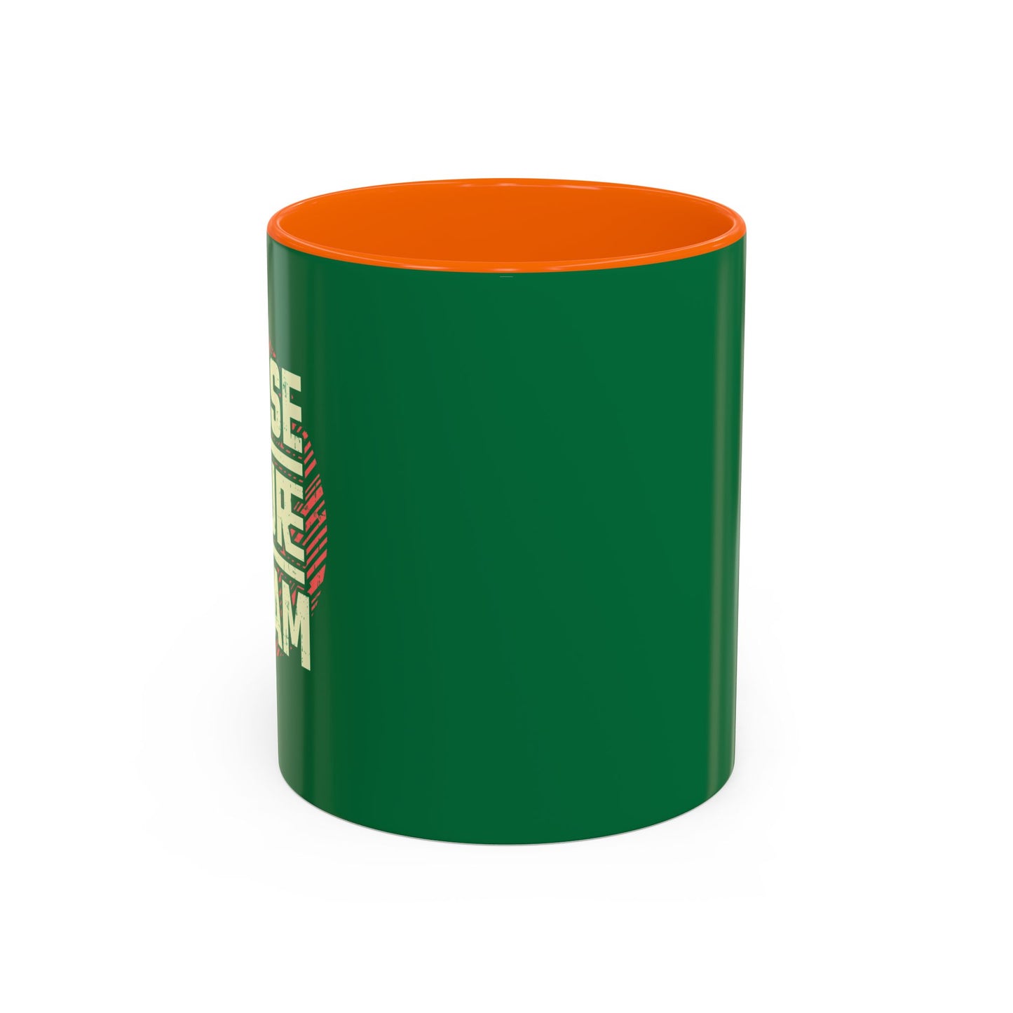 Chase Your Dream Accent Coffee Mug (11, 15oz)