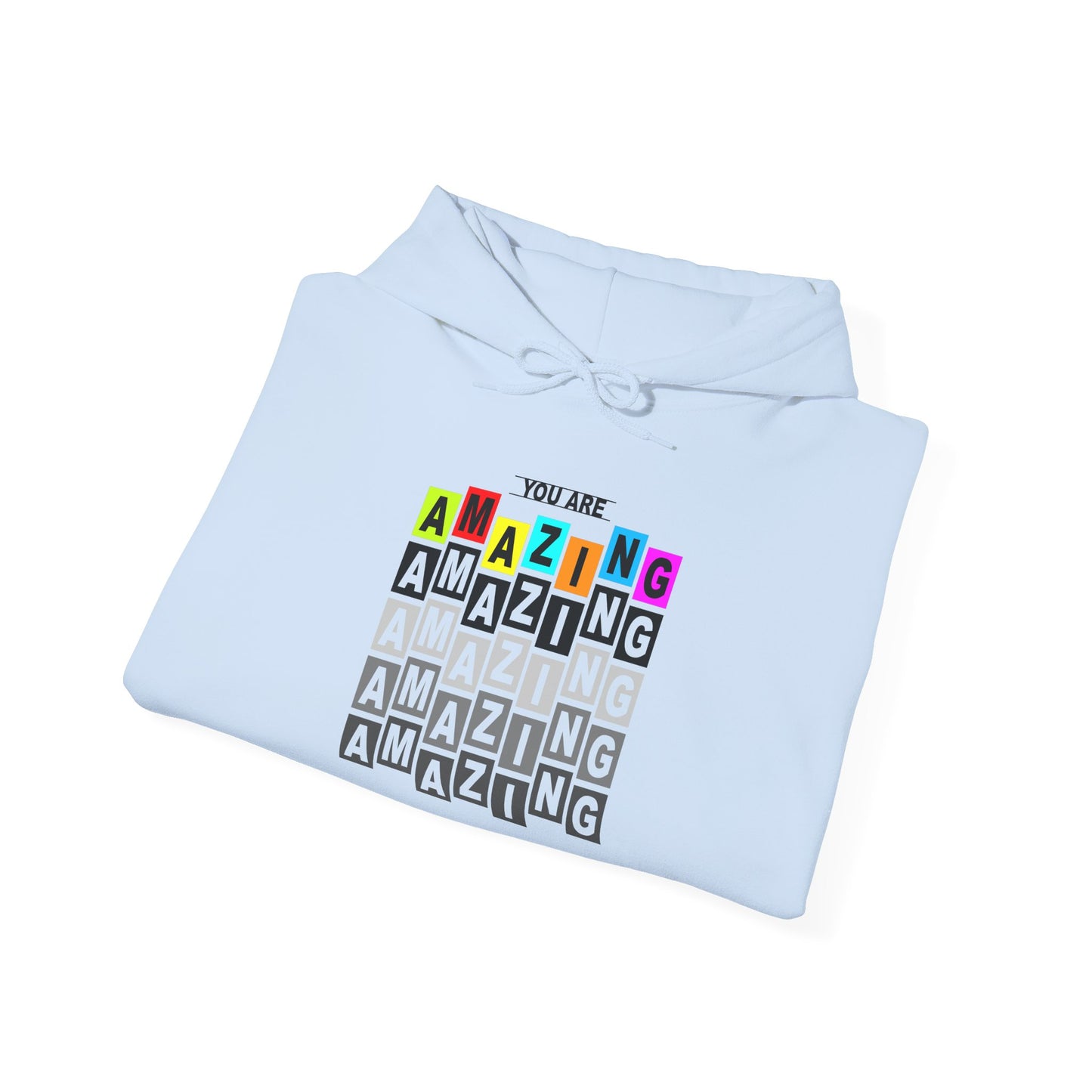 You Are Amazing Unisex Heavy Blend™ Hooded Sweatshirt