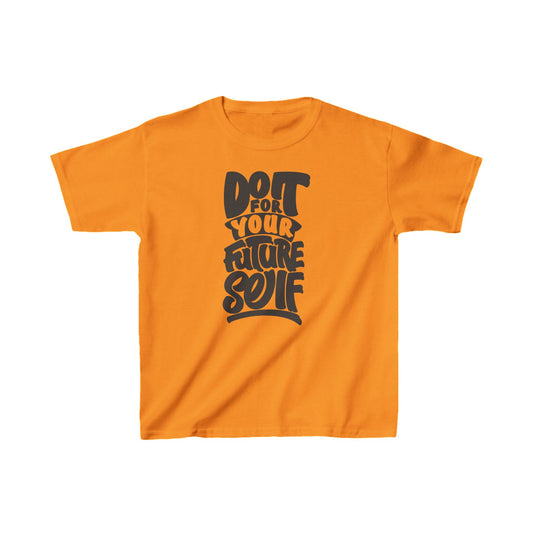 Do It For Your Future Self Kids Heavy Cotton™ Tee