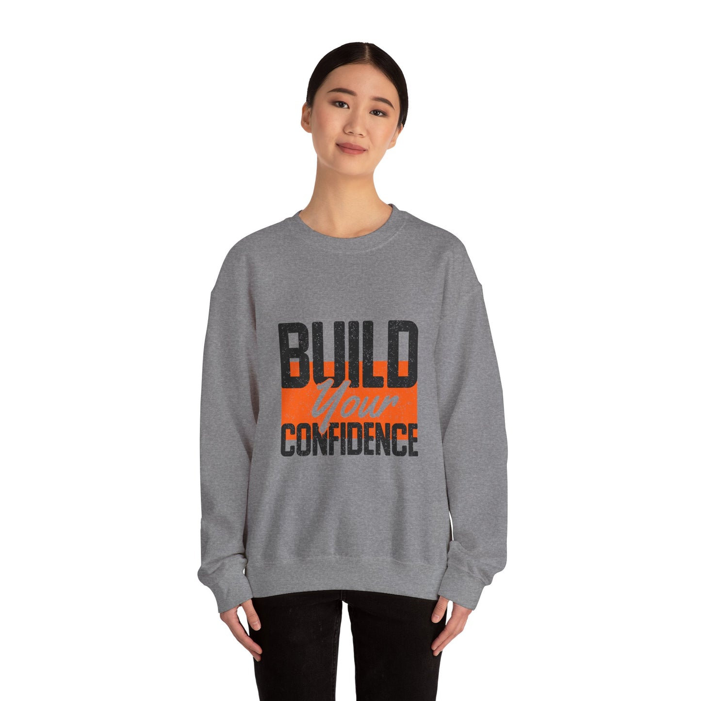 Build Your Confidence Unisex Heavy Blend™ Crewneck Sweatshirt