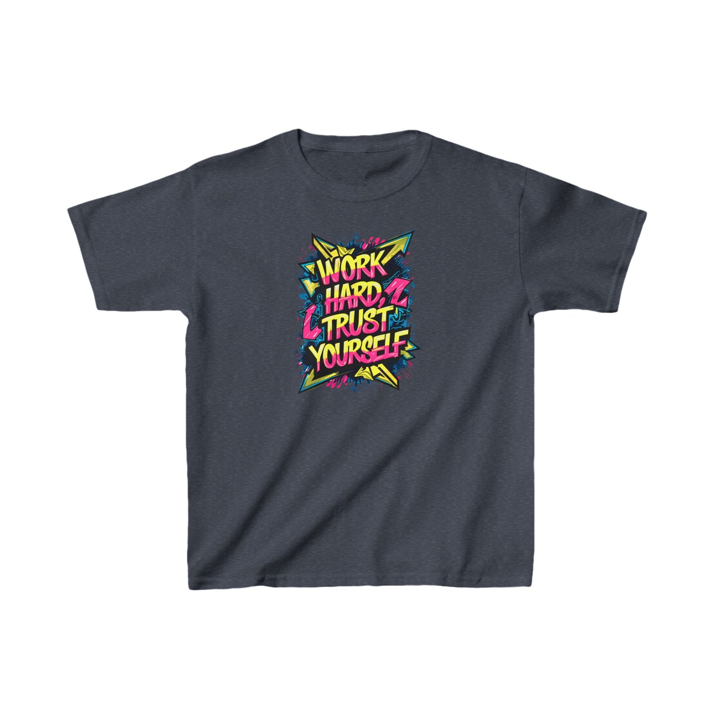Work Hard Trust Yourself Kids Heavy Cotton™ Tee