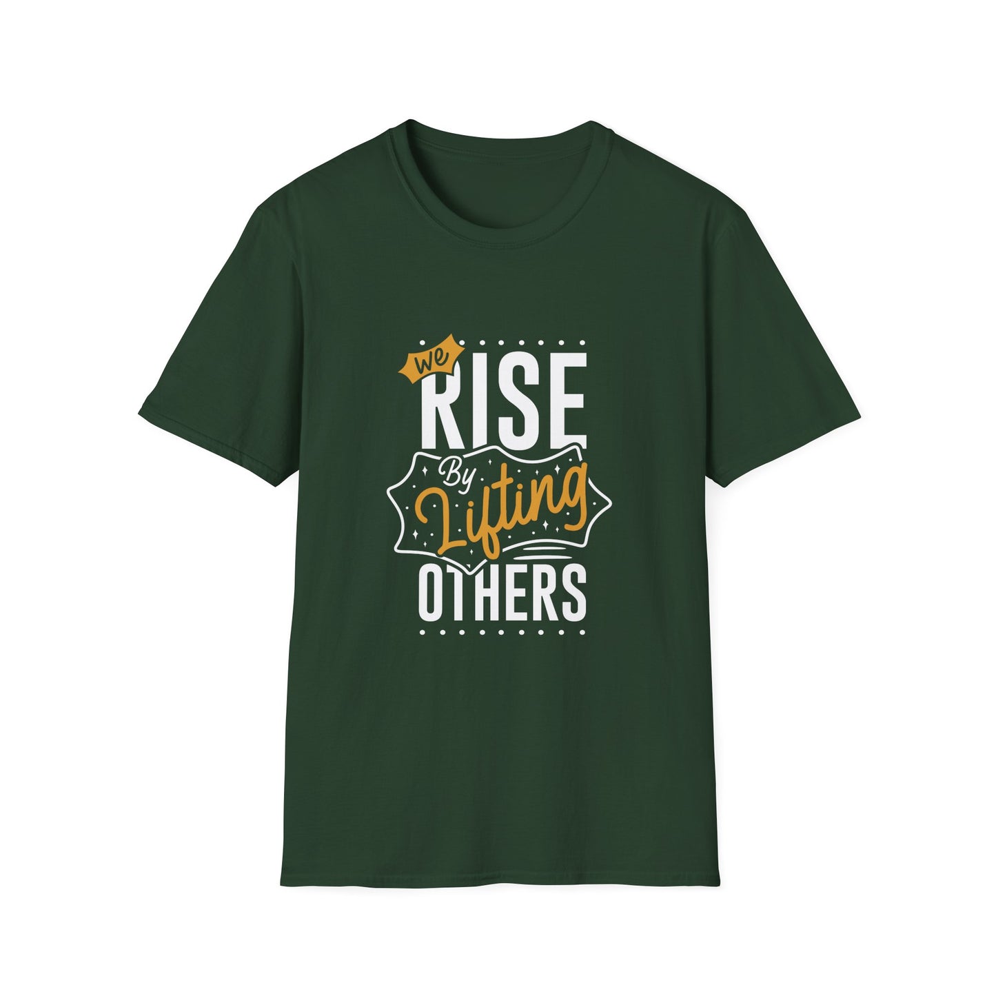 We Rise By Lifting Others Unisex Softstyle T-Shirt