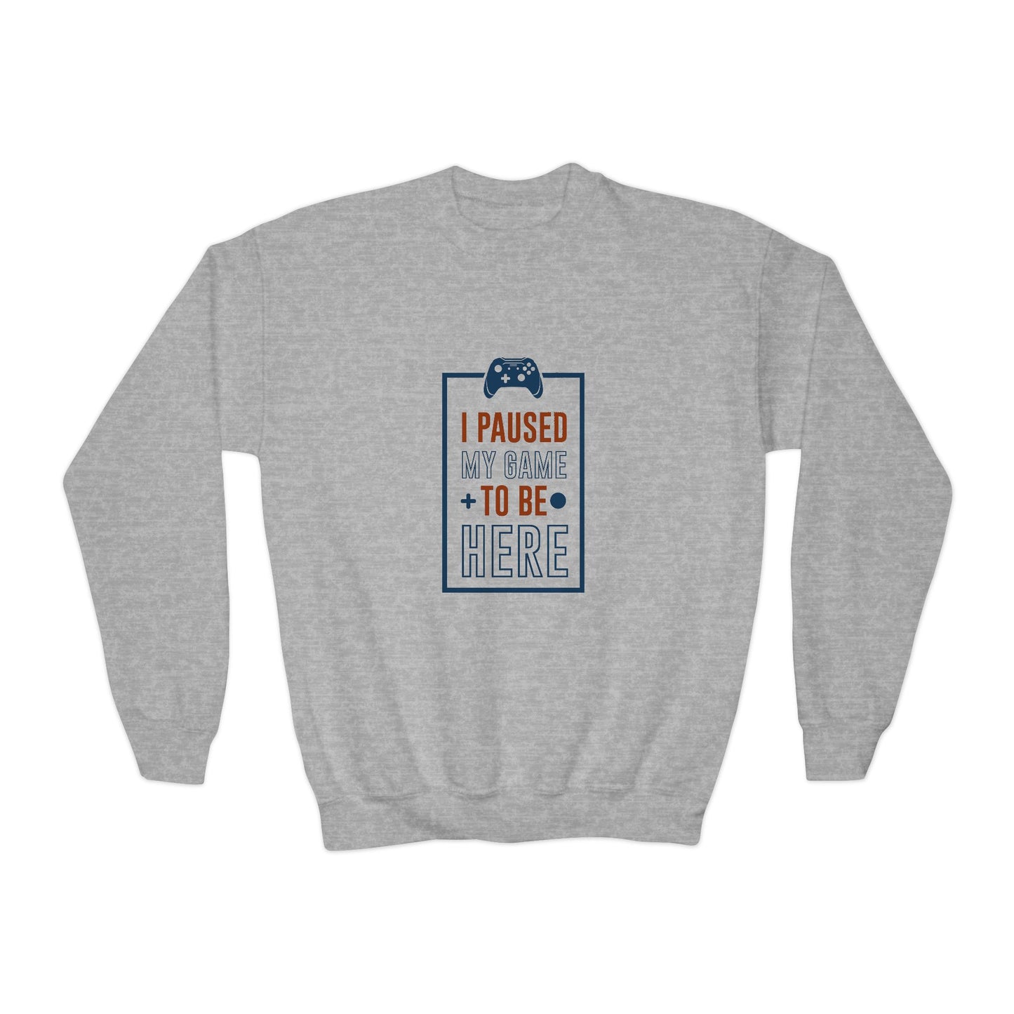 I Pushed My Game To Be Here Youth Crewneck Sweatshirt
