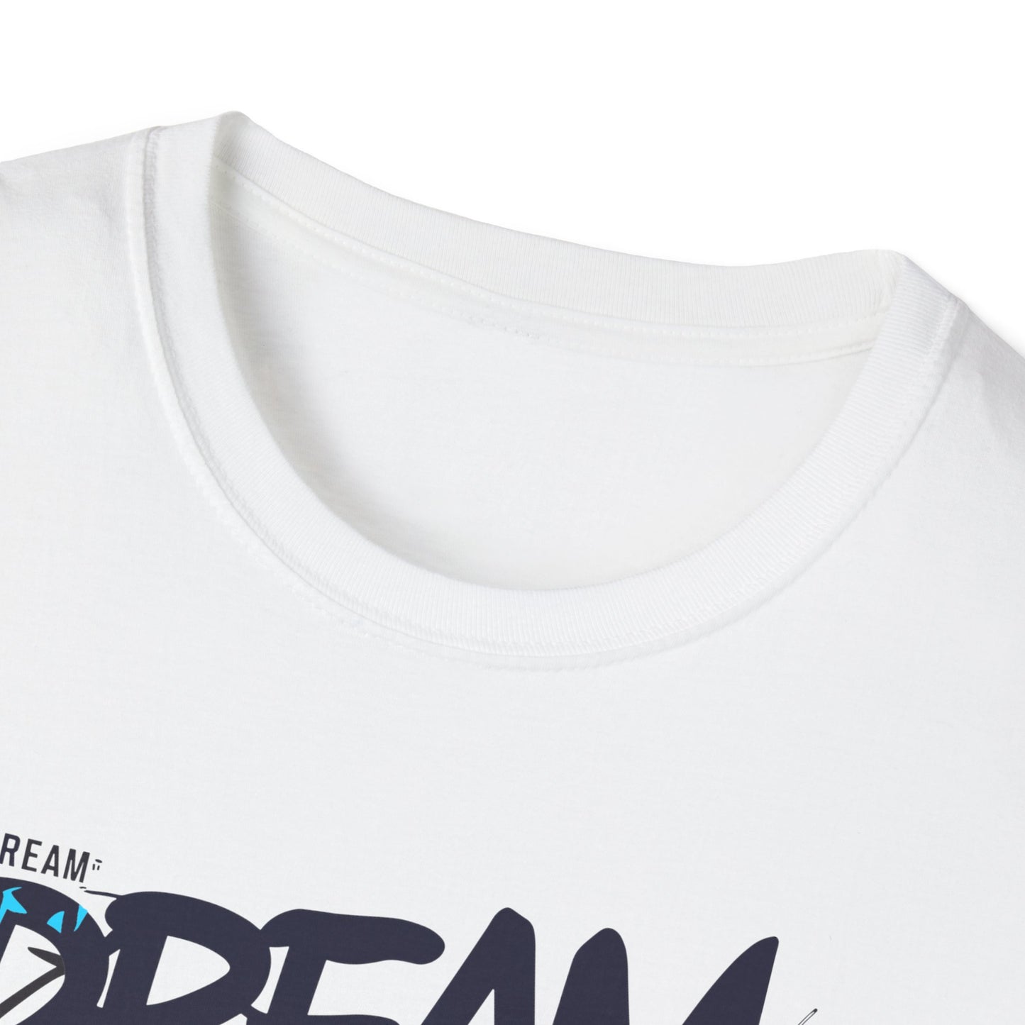 Dream Motivation Unisex Softstyle T-Shirt
