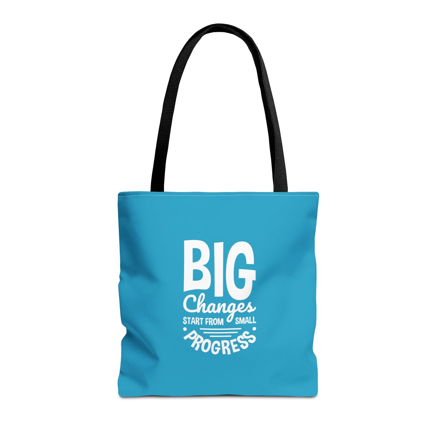 Big Changes Start From Small Progress Tote Bag (AOP)