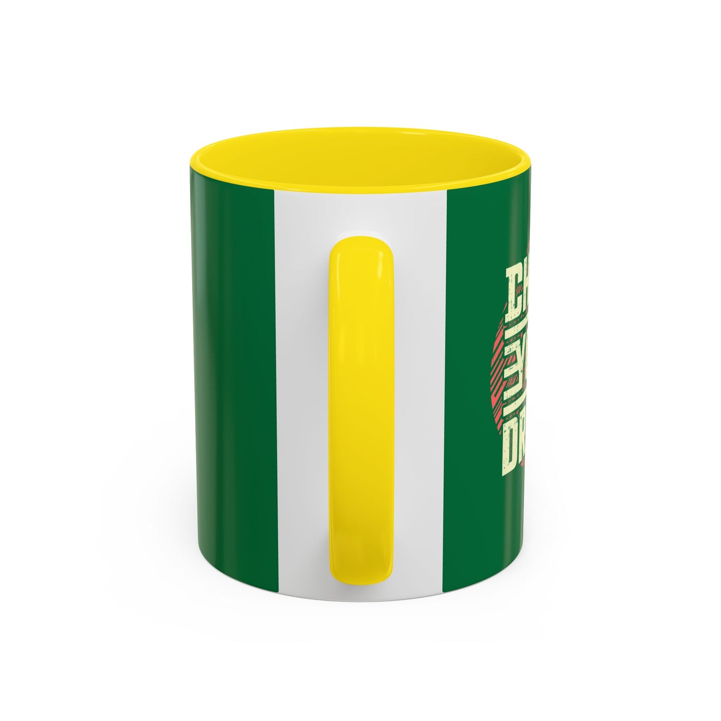 Chase Your Dream Accent Coffee Mug (11, 15oz)