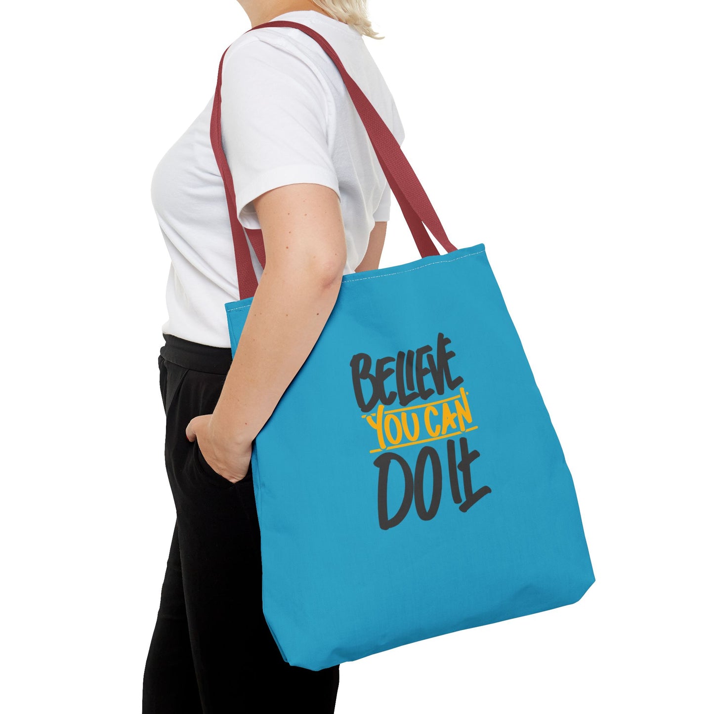Believe You Can Do It Tote Bag (AOP)