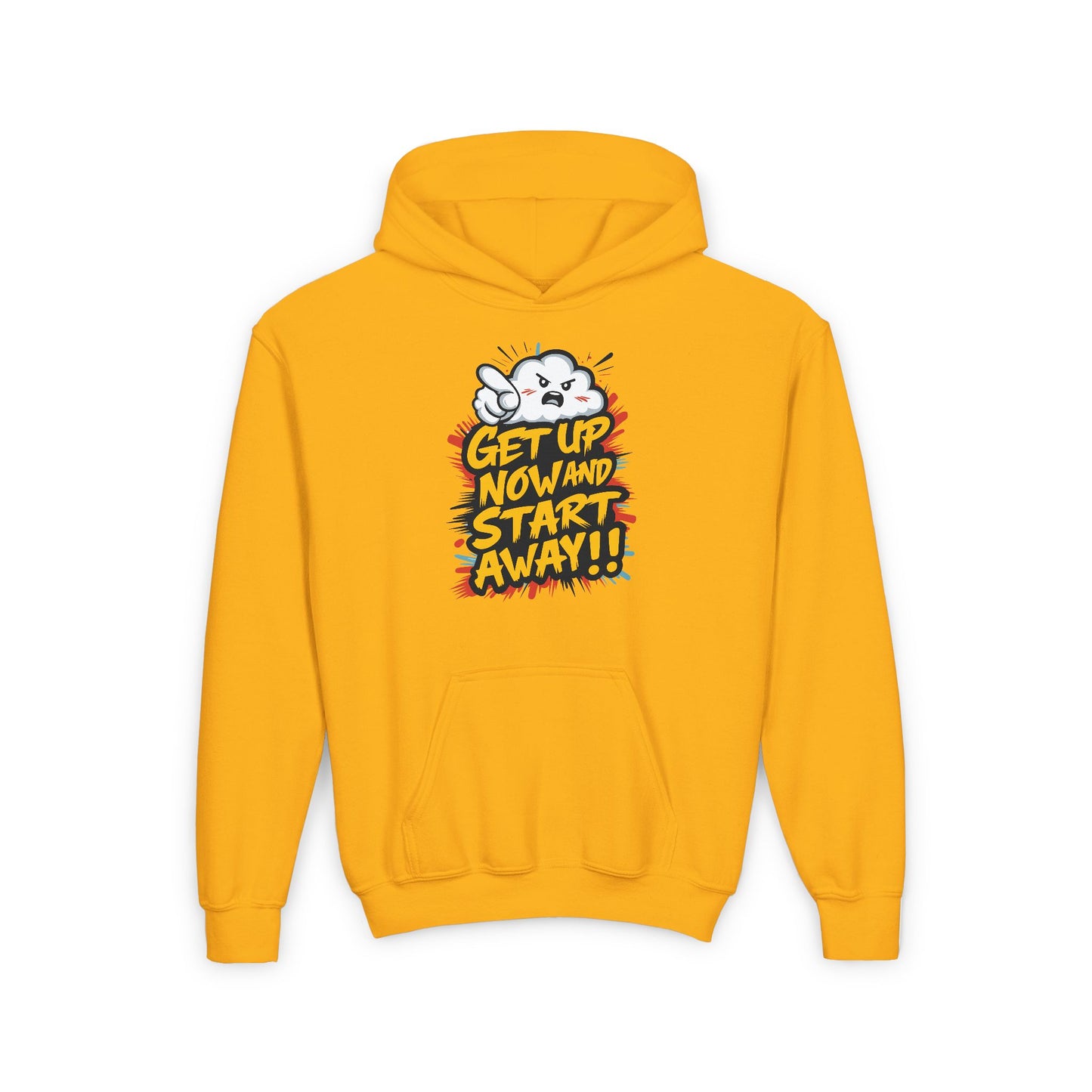 Get Up Now And Start Away!! Youth Heavy Blend Hooded Sweatshirt