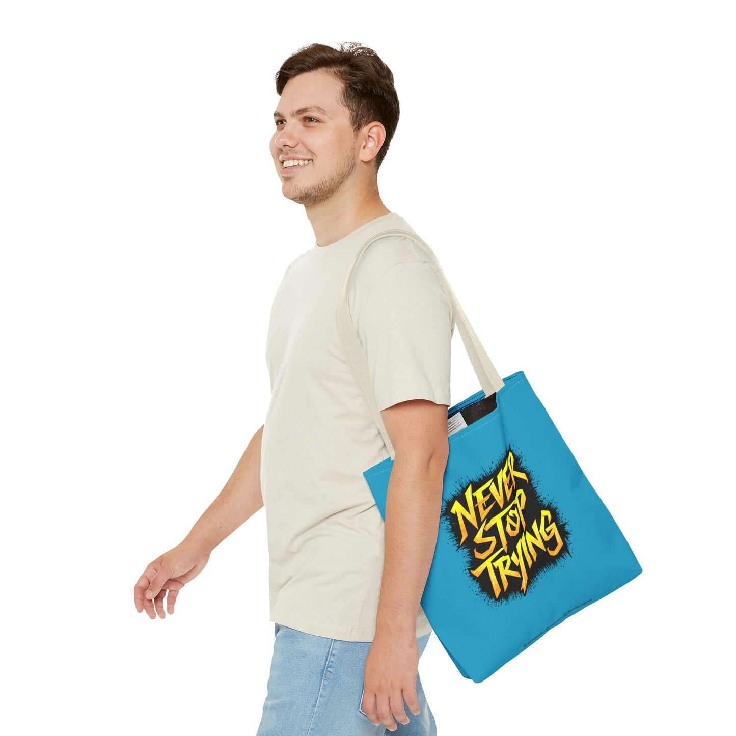 Never Stop Trying Tote Bag (AOP)