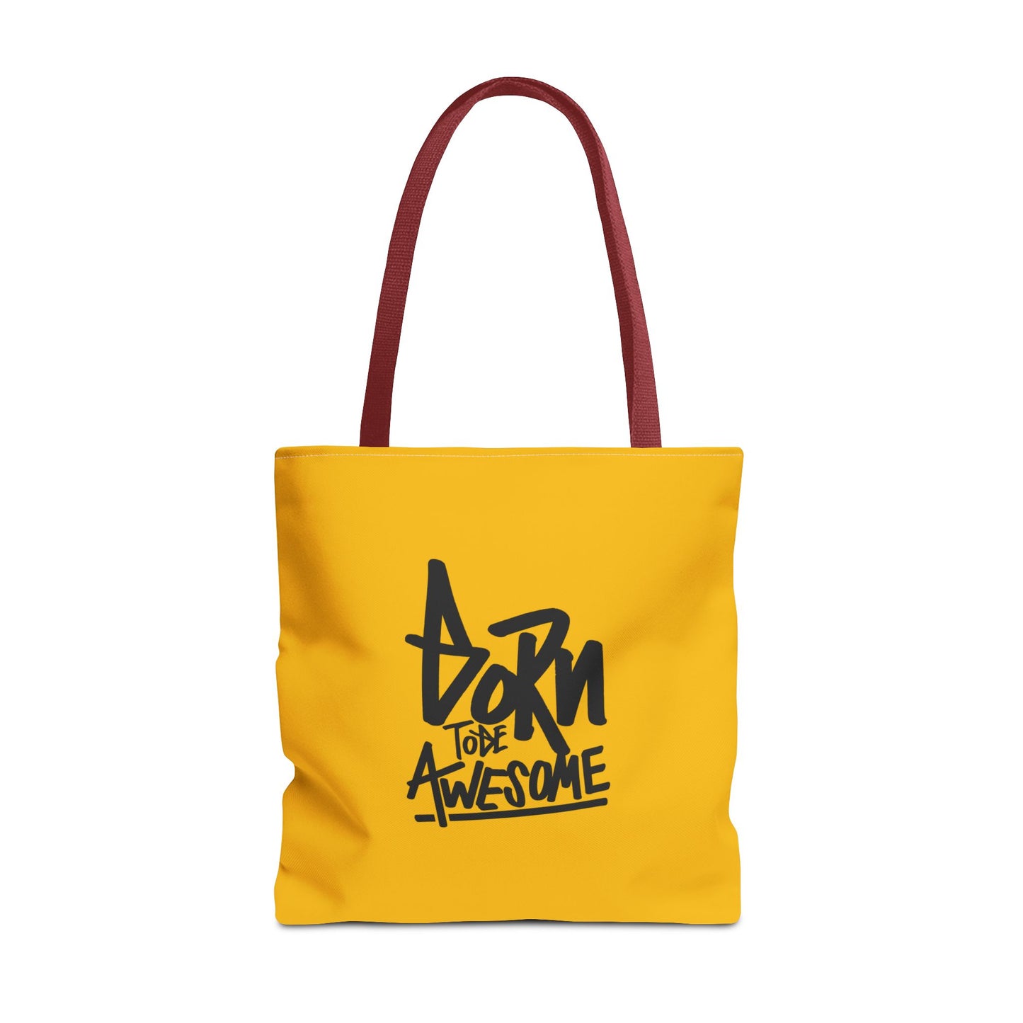 Born To Be Awesome Tote Bag (AOP)