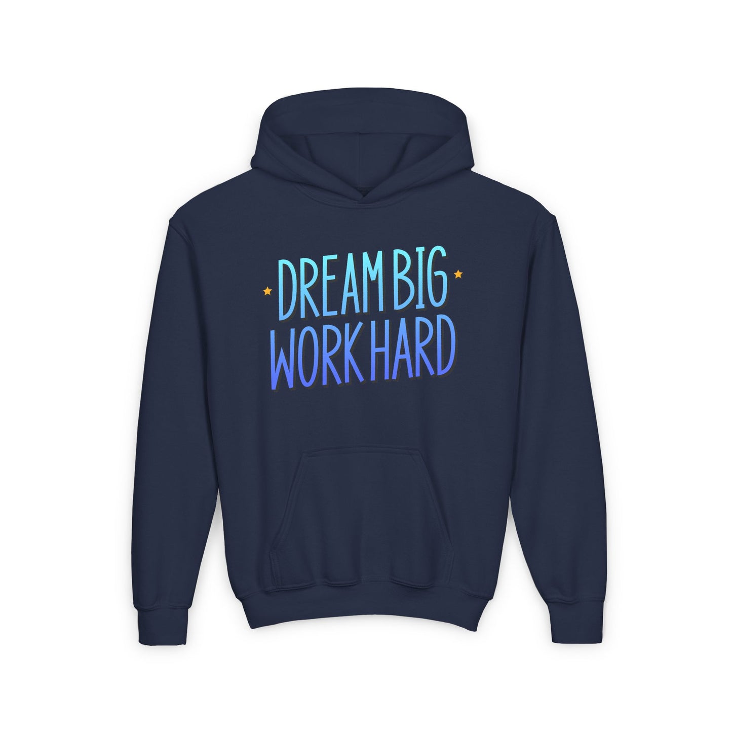 Dream Big Work Hard Youth Heavy Blend Hooded Sweatshirt