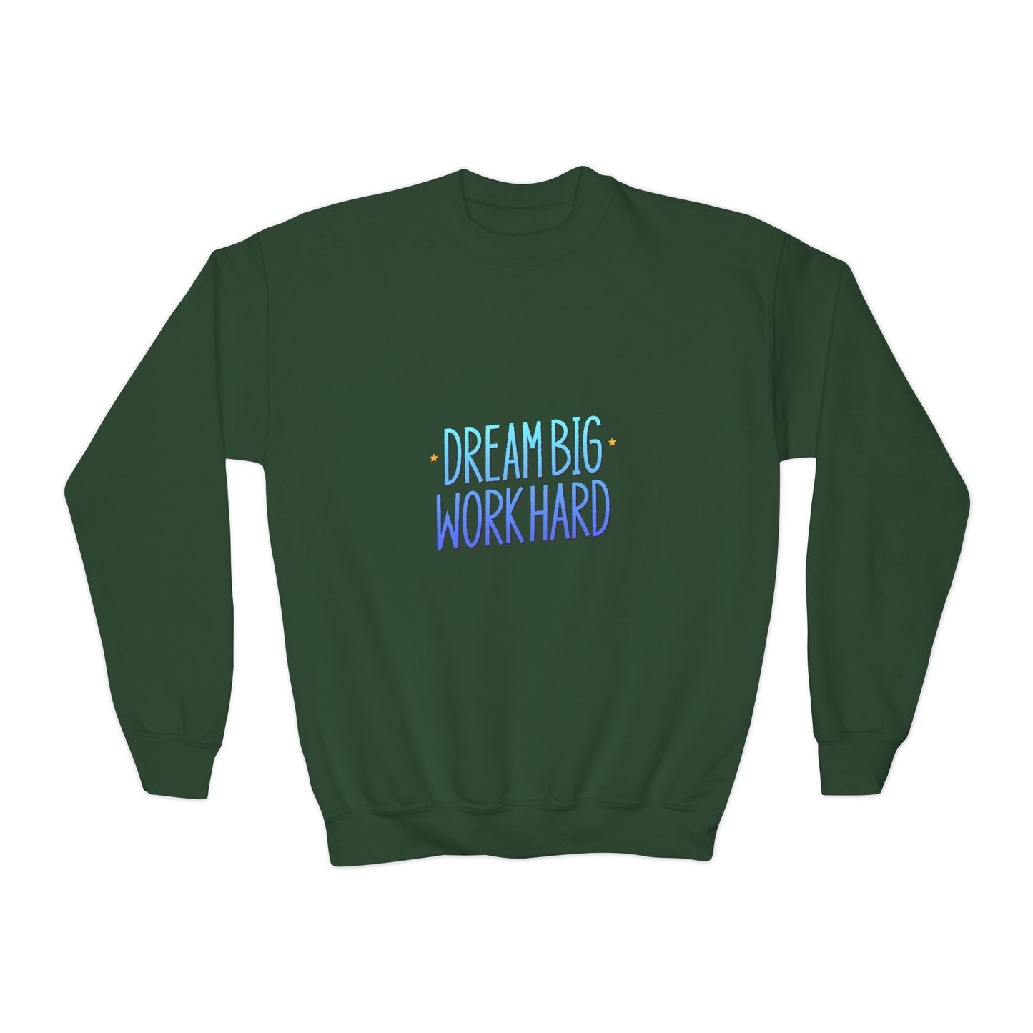 Dream Big Work Hard Youth Crewneck Sweatshirt