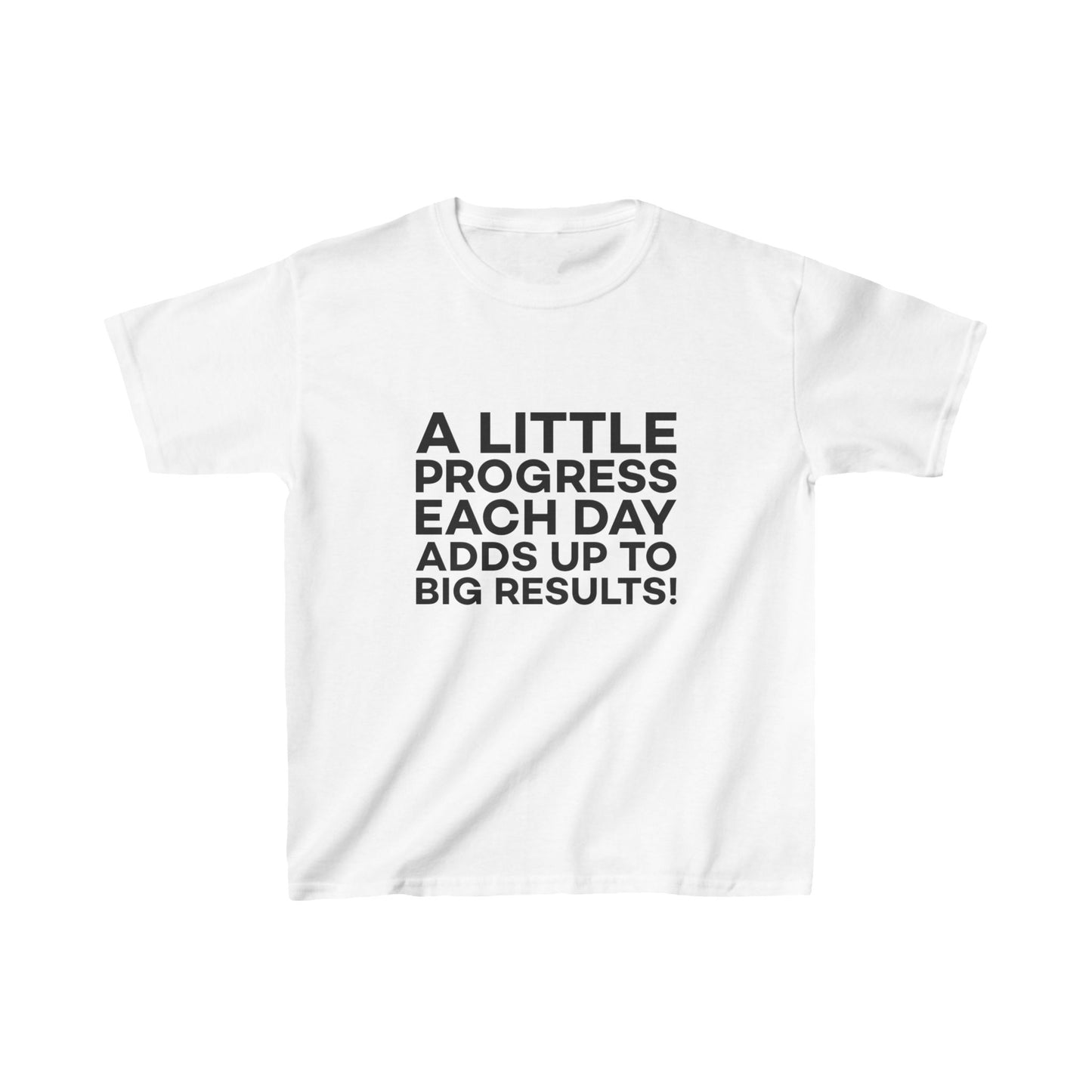 A Little Progress Each Day Adds Up To Big Results! Kids Heavy Cotton™ Tee